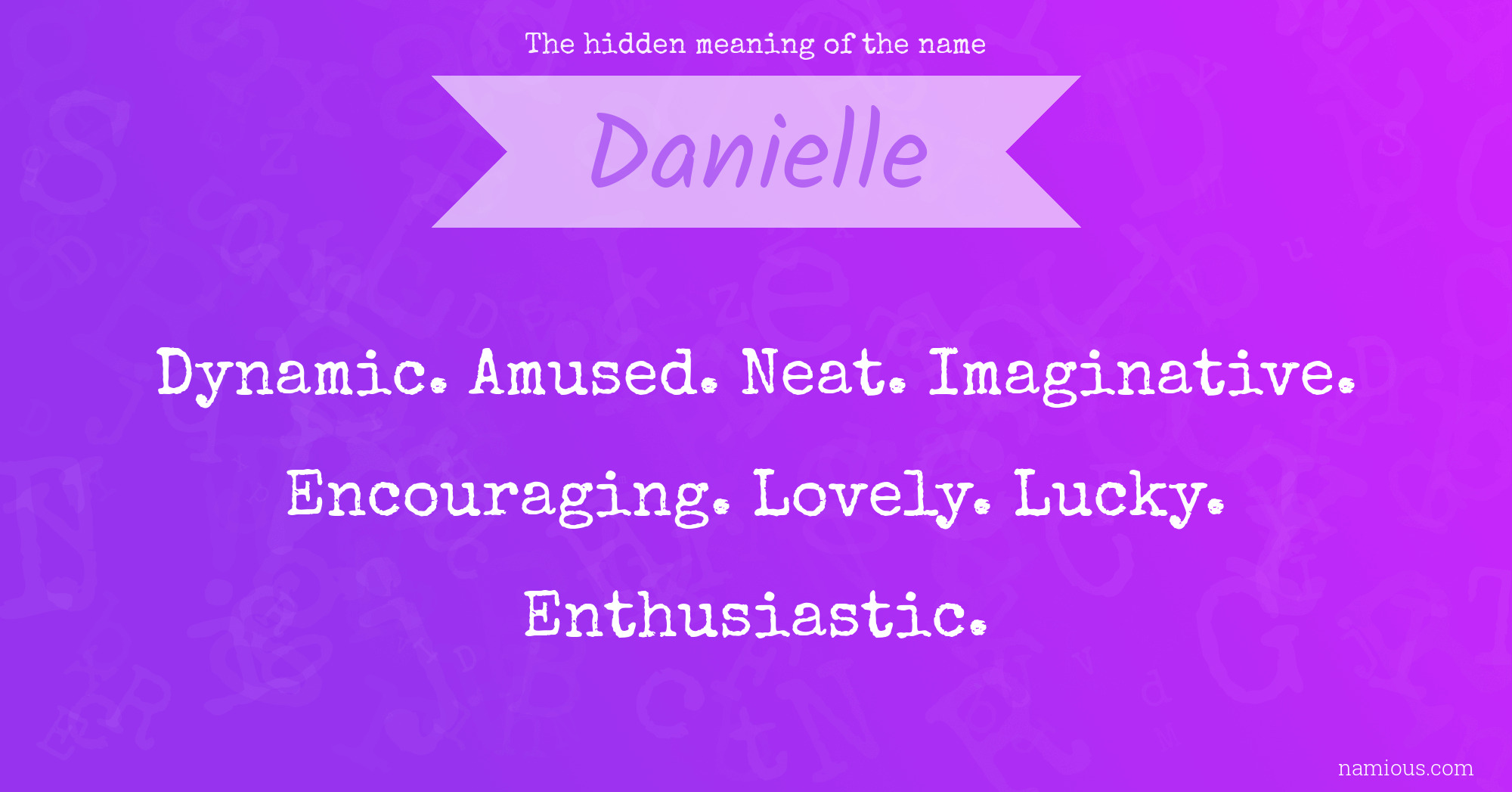 The hidden meaning of the name Danielle