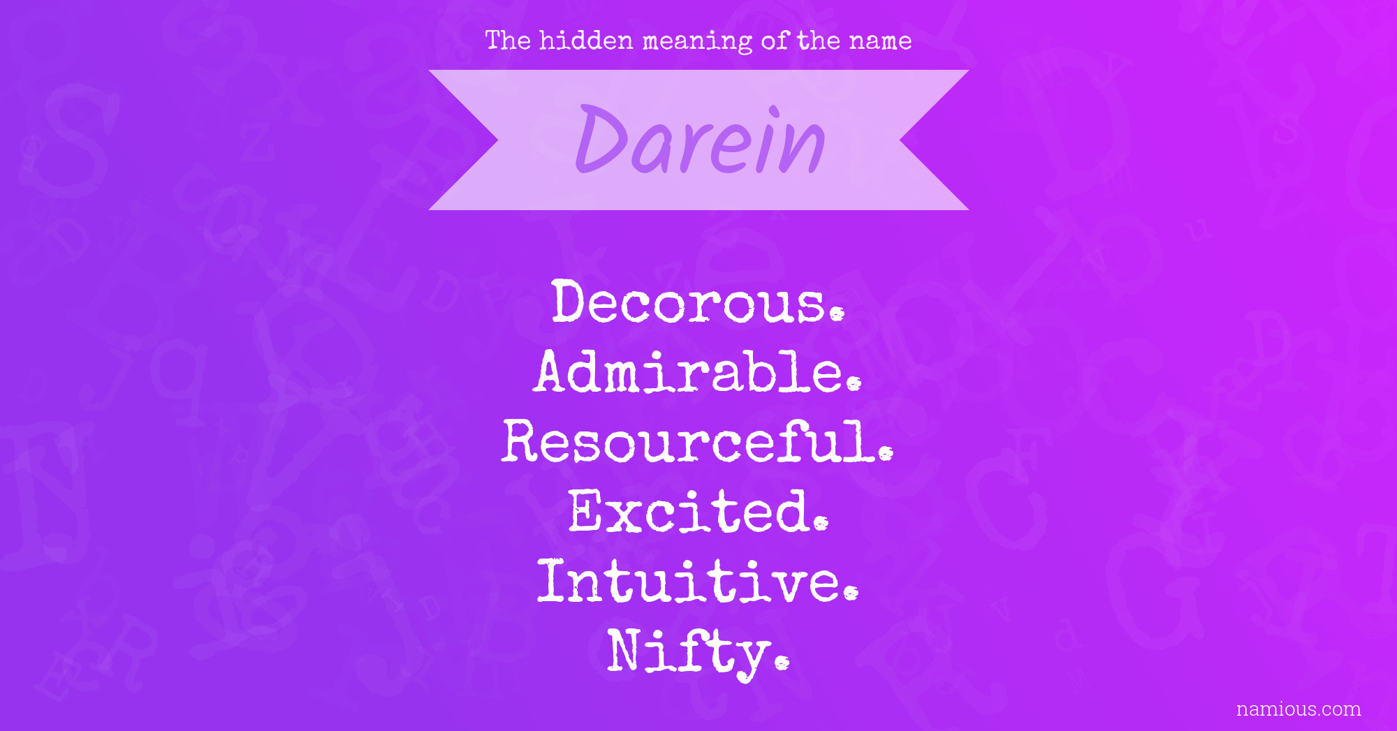 The hidden meaning of the name Darein