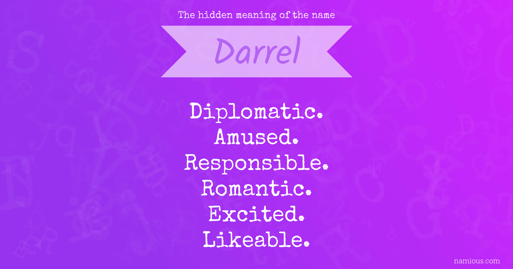 The hidden meaning of the name Darrel