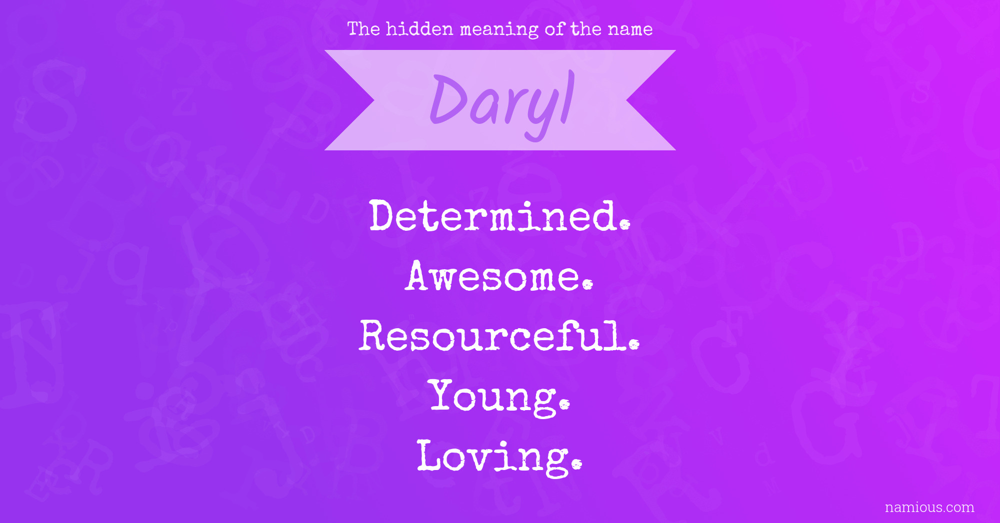 The hidden meaning of the name Daryl
