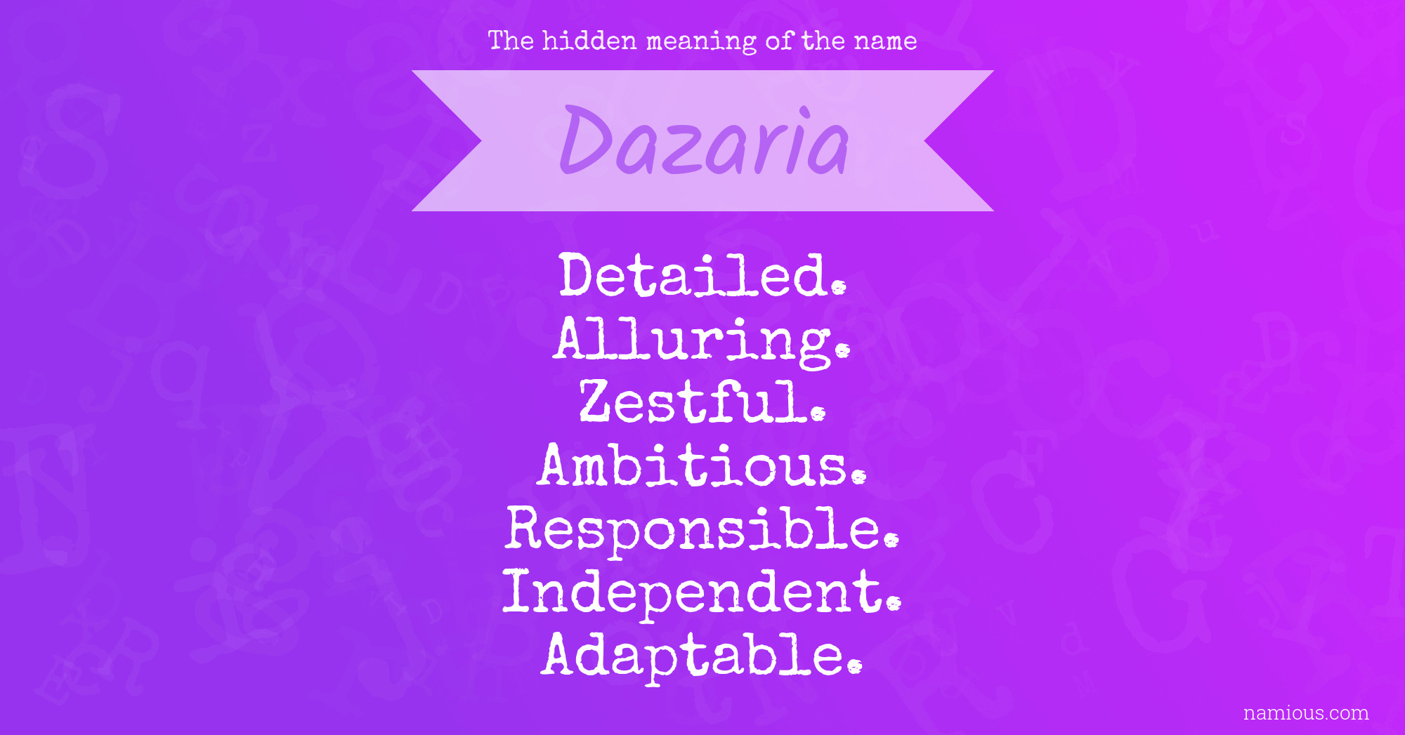 The hidden meaning of the name Dazaria