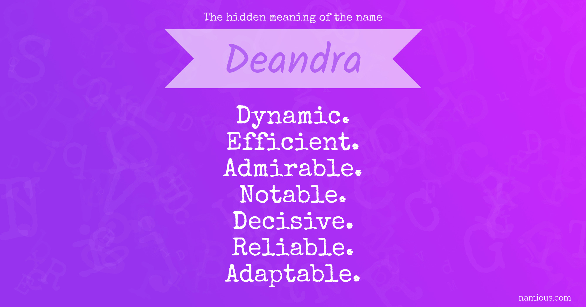 The hidden meaning of the name Deandra