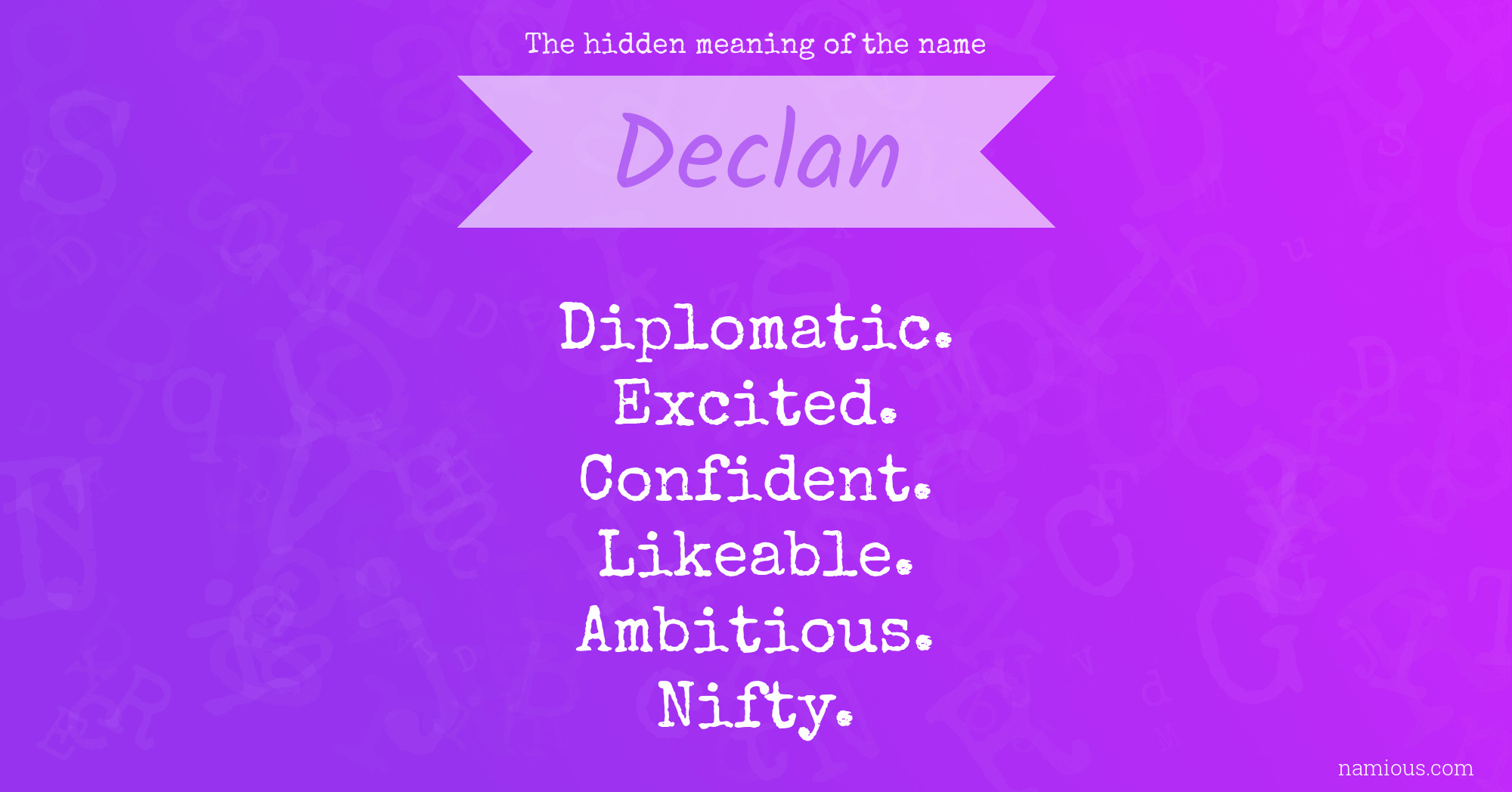 The hidden meaning of the name Declan