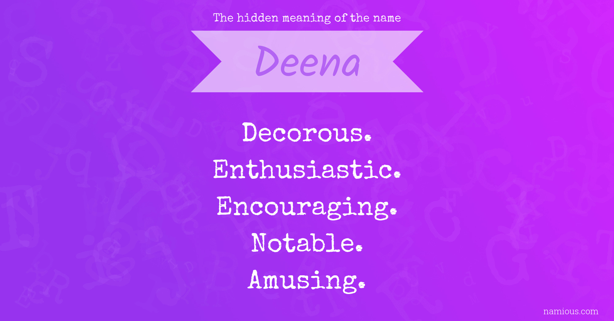 The hidden meaning of the name Deena