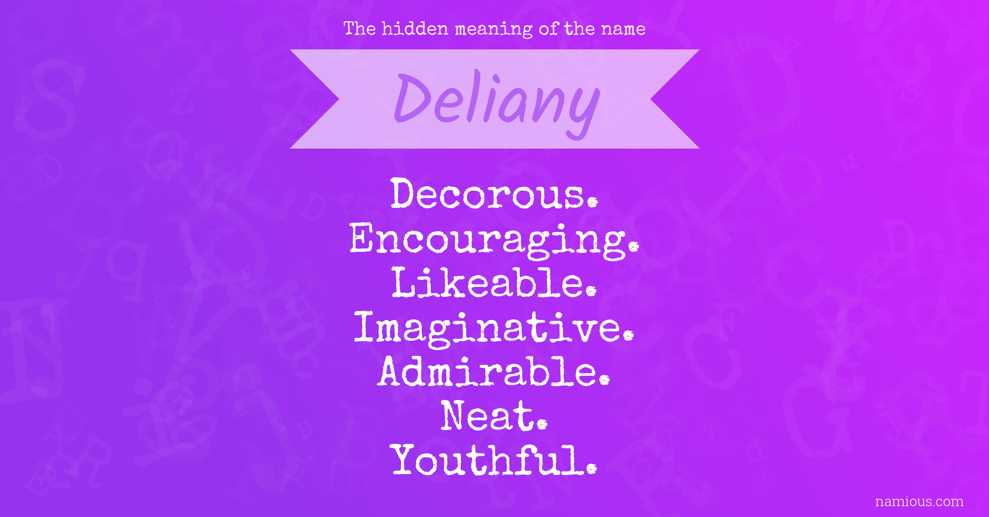 The hidden meaning of the name Deliany