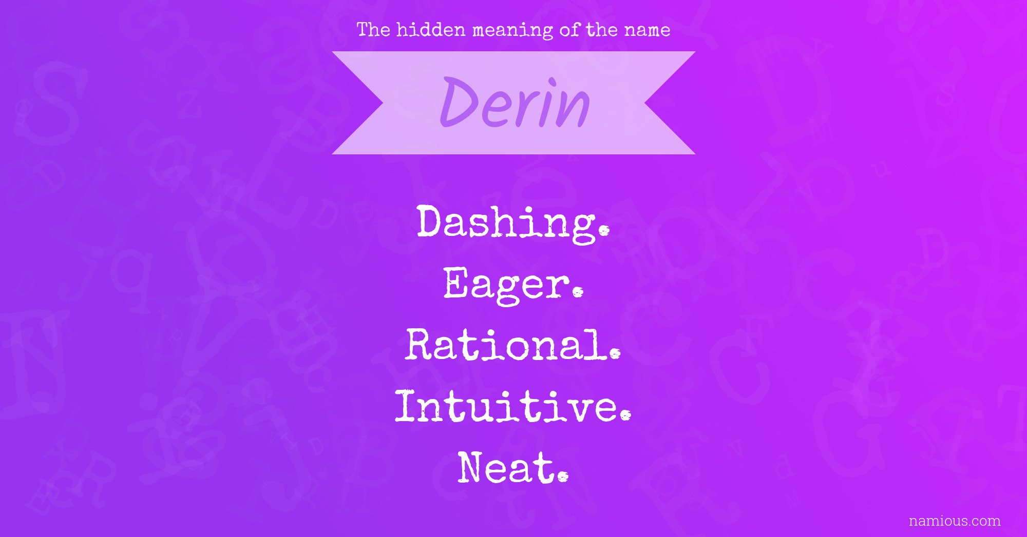 The hidden meaning of the name Derin