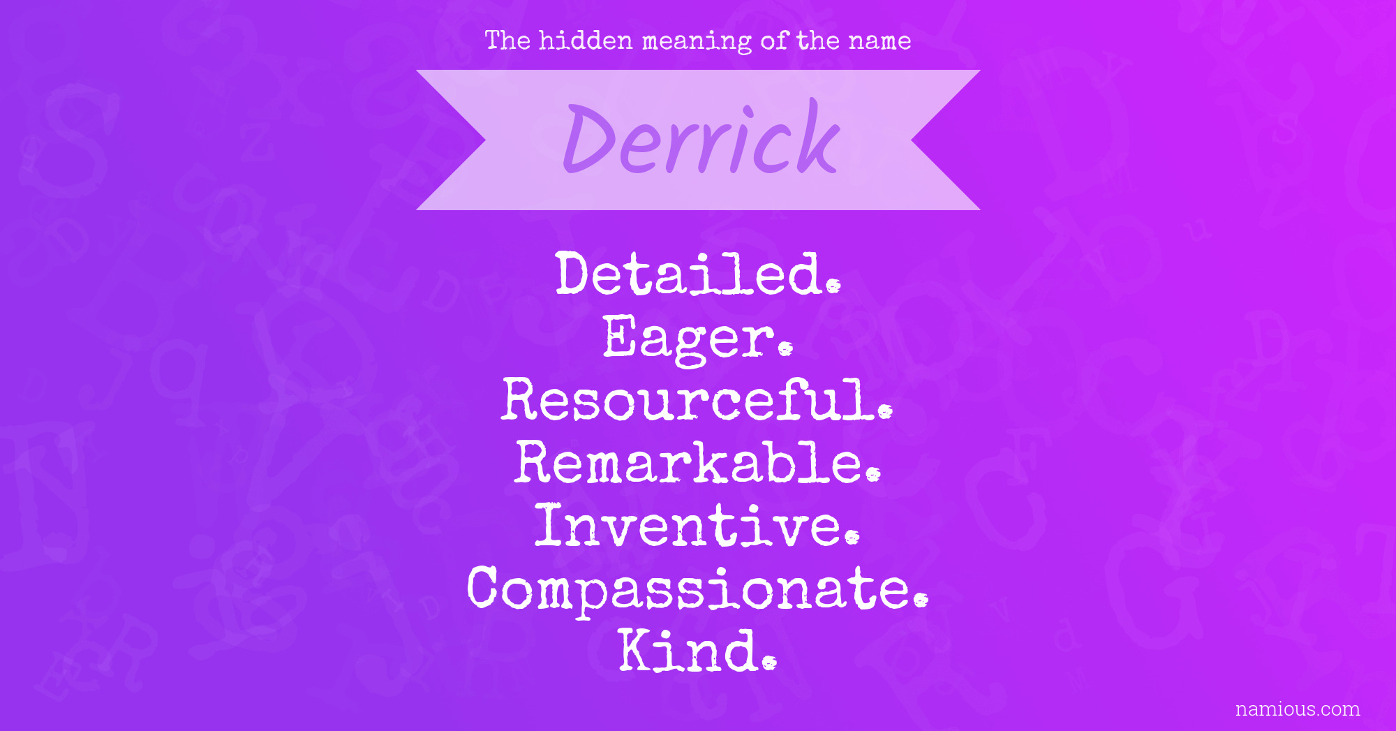 The hidden meaning of the name Derrick