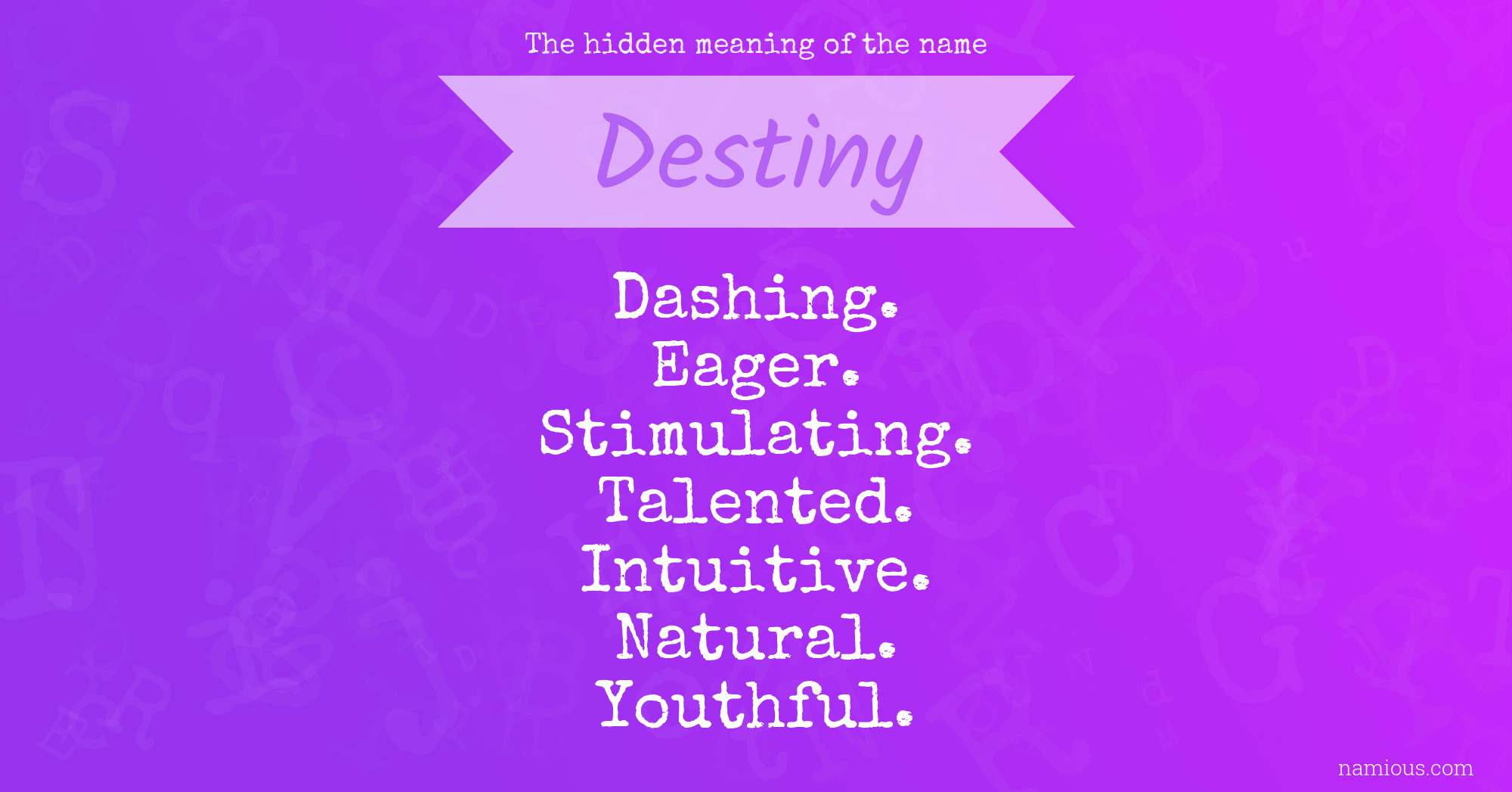 the name destiny