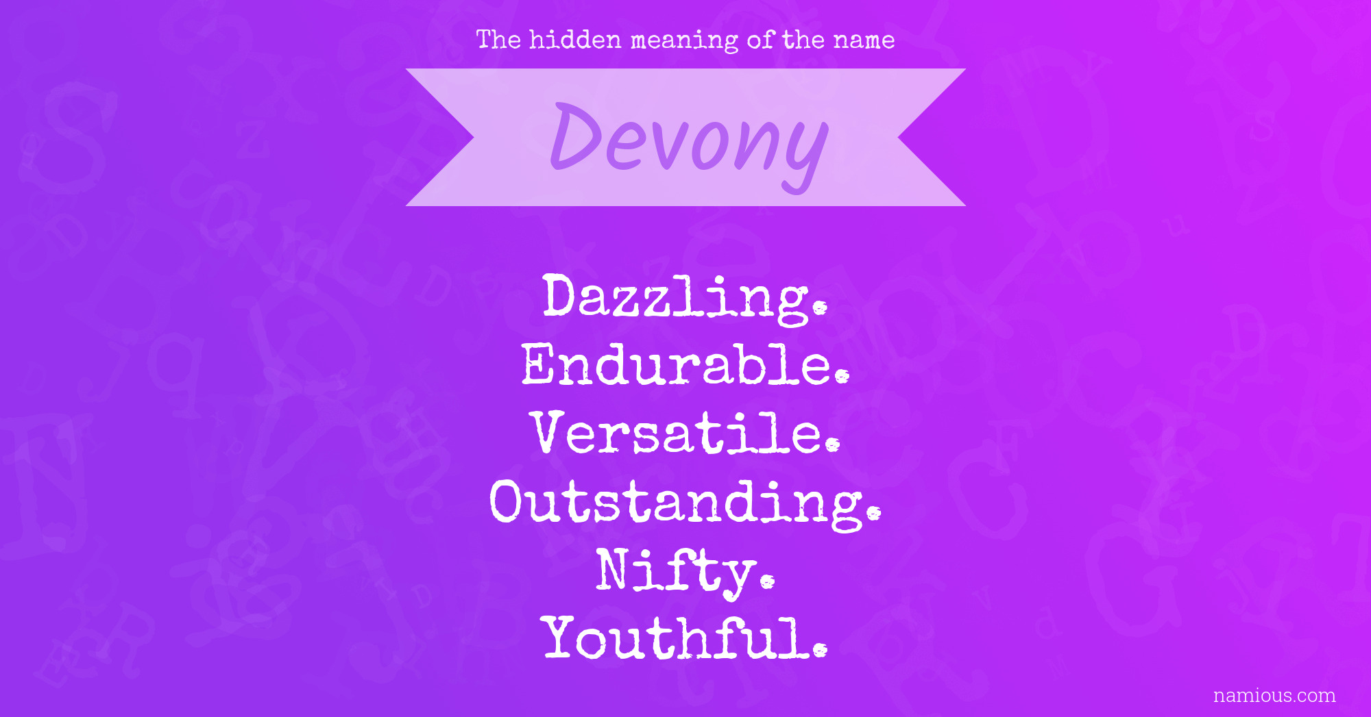 The hidden meaning of the name Devony