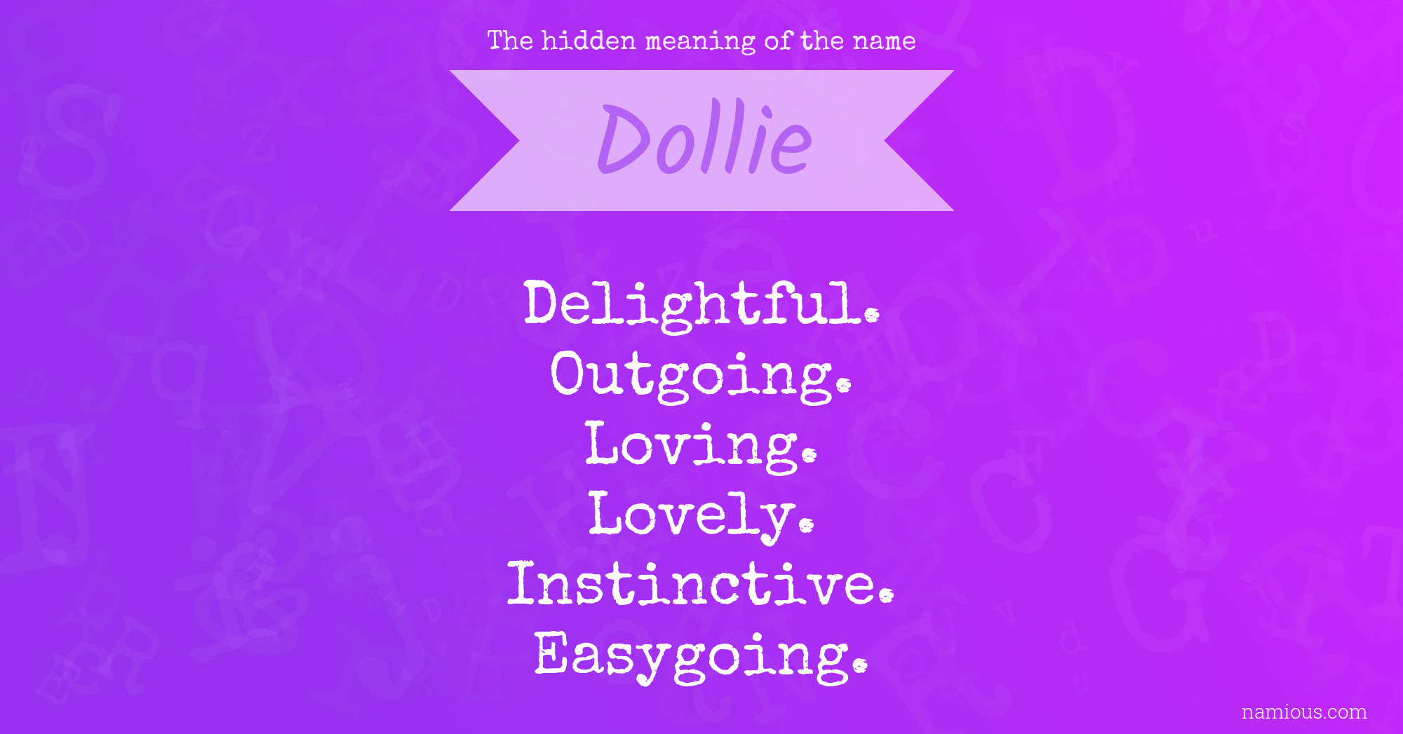 The hidden meaning of the name Dollie