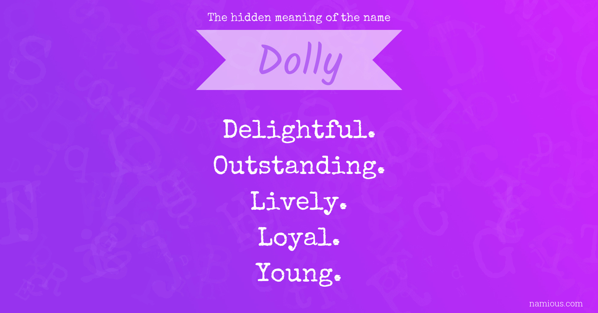The hidden meaning of the name Dolly