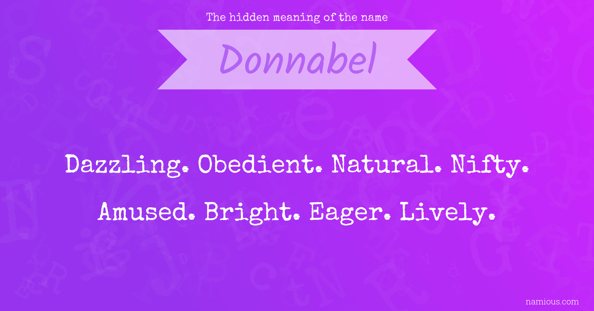 The hidden meaning of the name Donnabel
