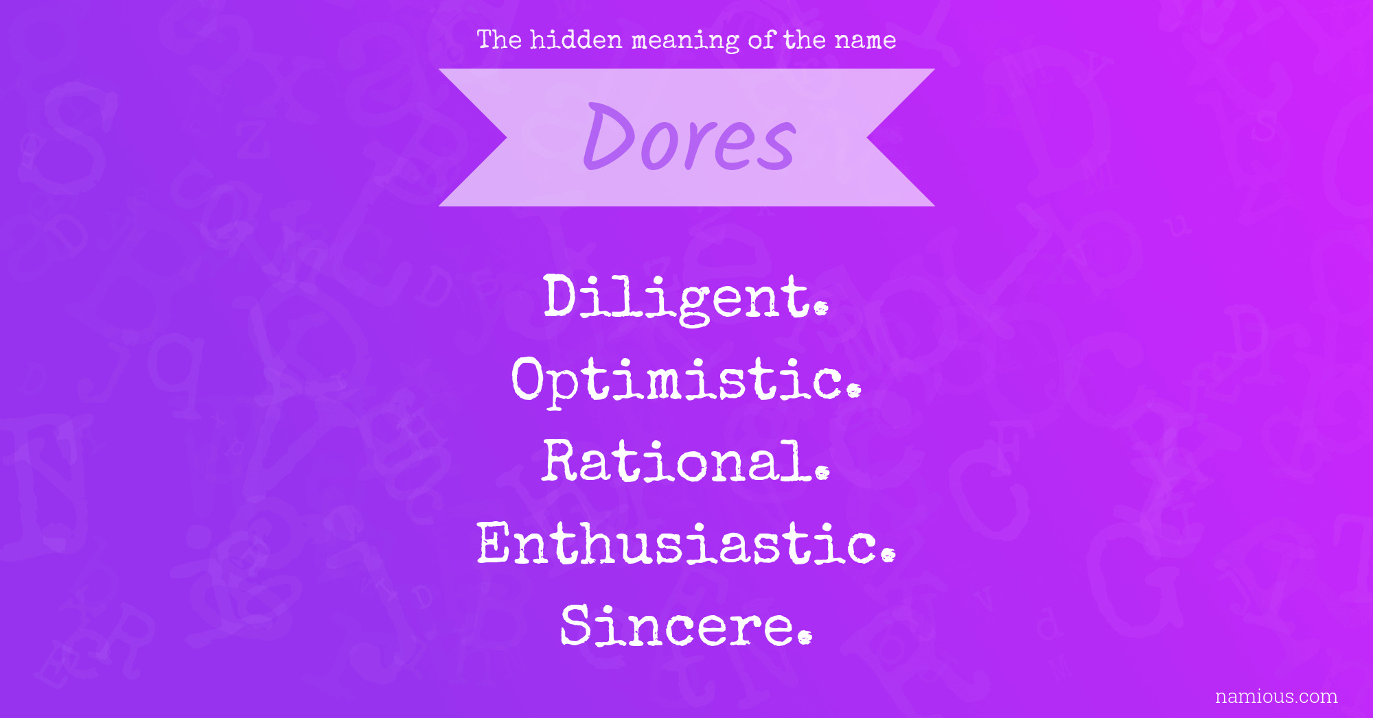 The hidden meaning of the name Dores
