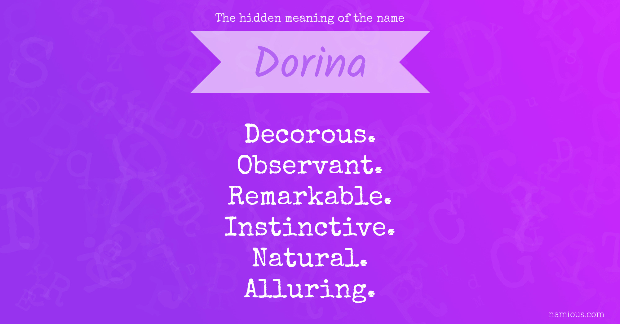 The hidden meaning of the name Dorina