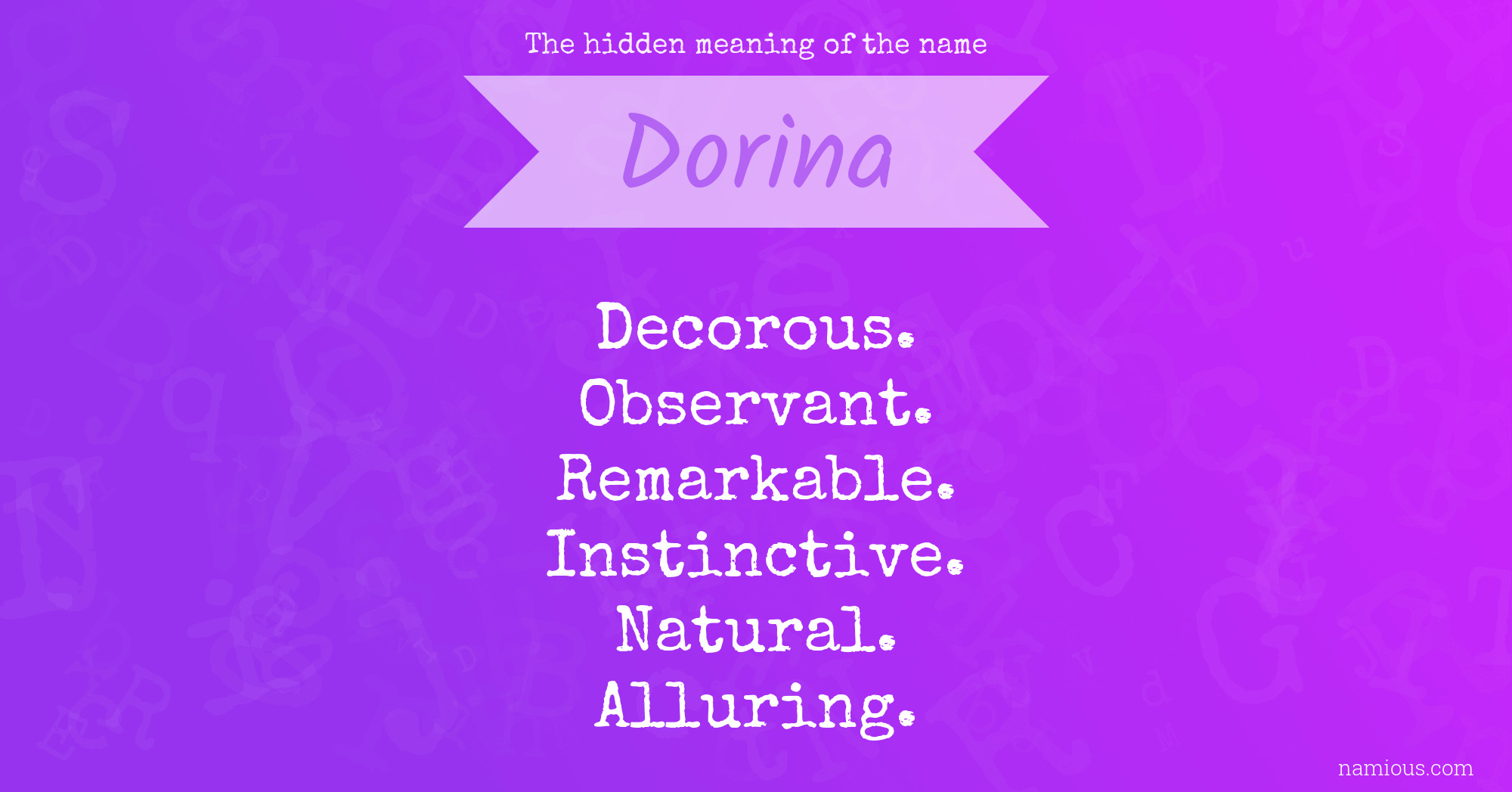 The hidden meaning of the name Dorina