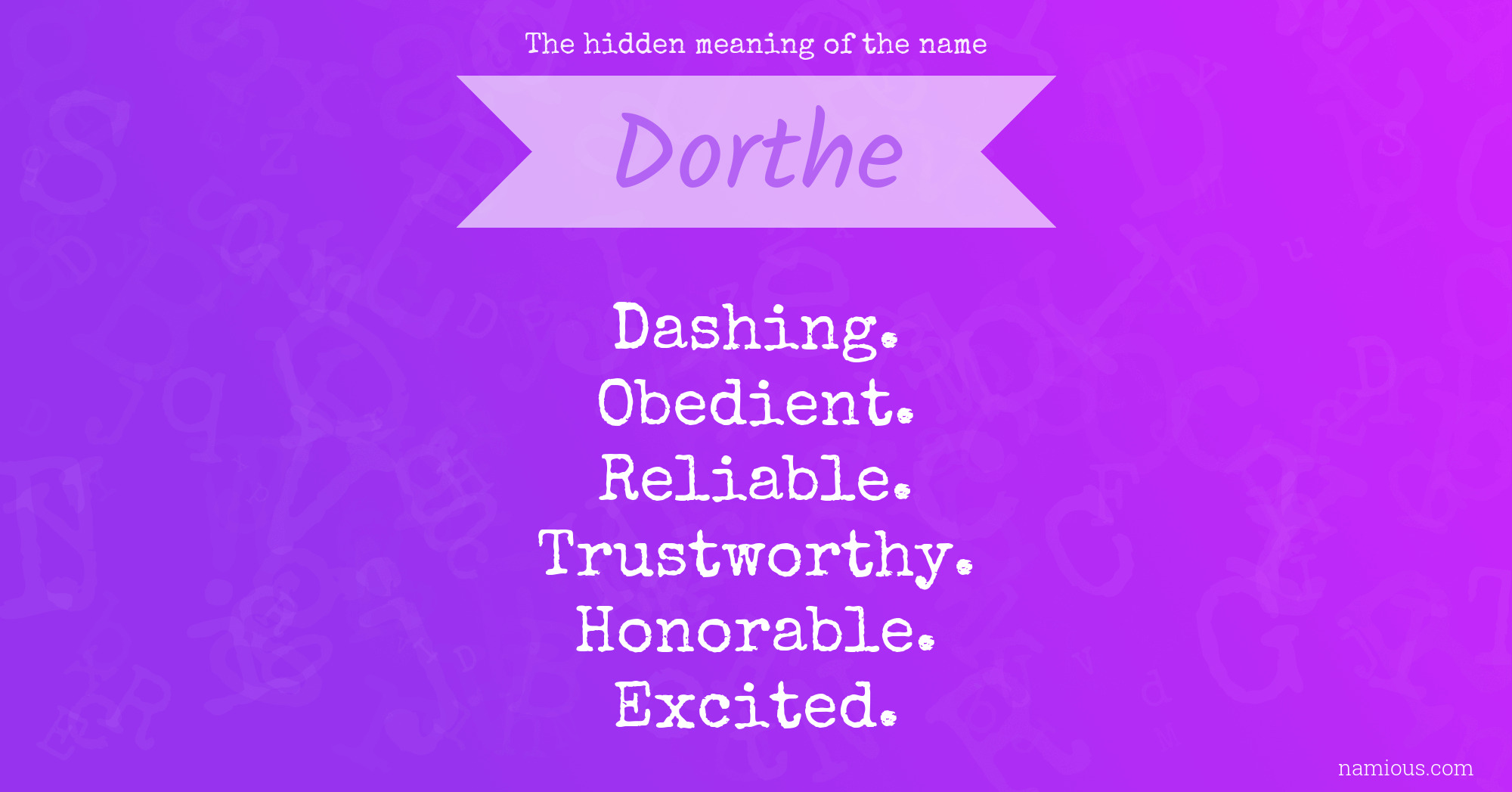 The hidden meaning of the name Dorthe