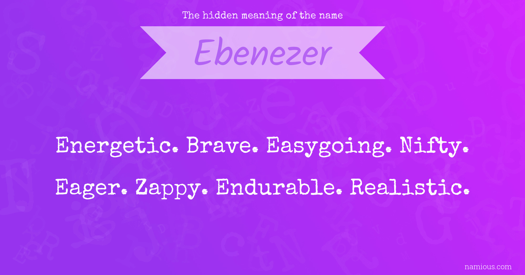 The hidden meaning of the name Ebenezer