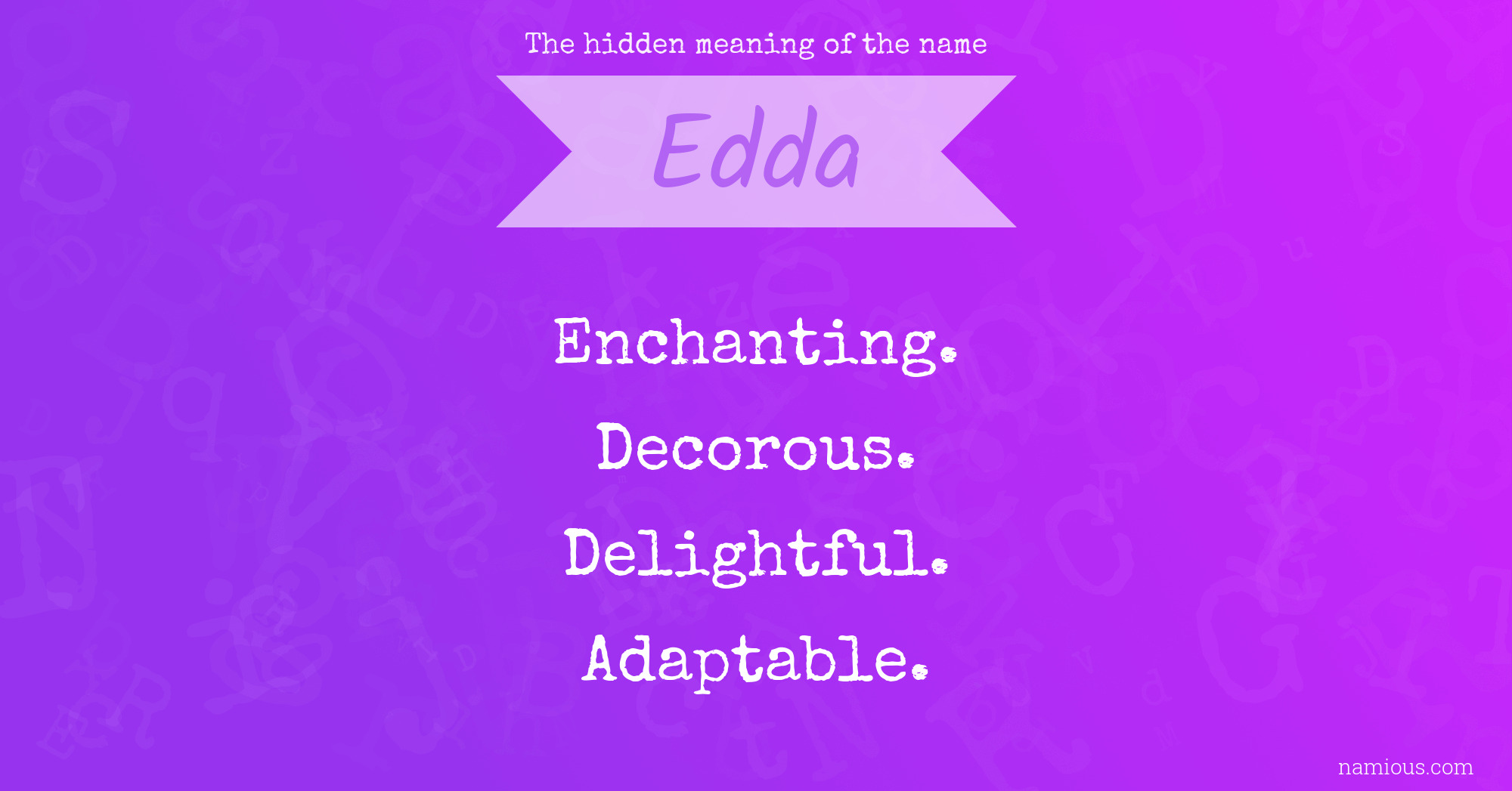 The hidden meaning of the name Edda