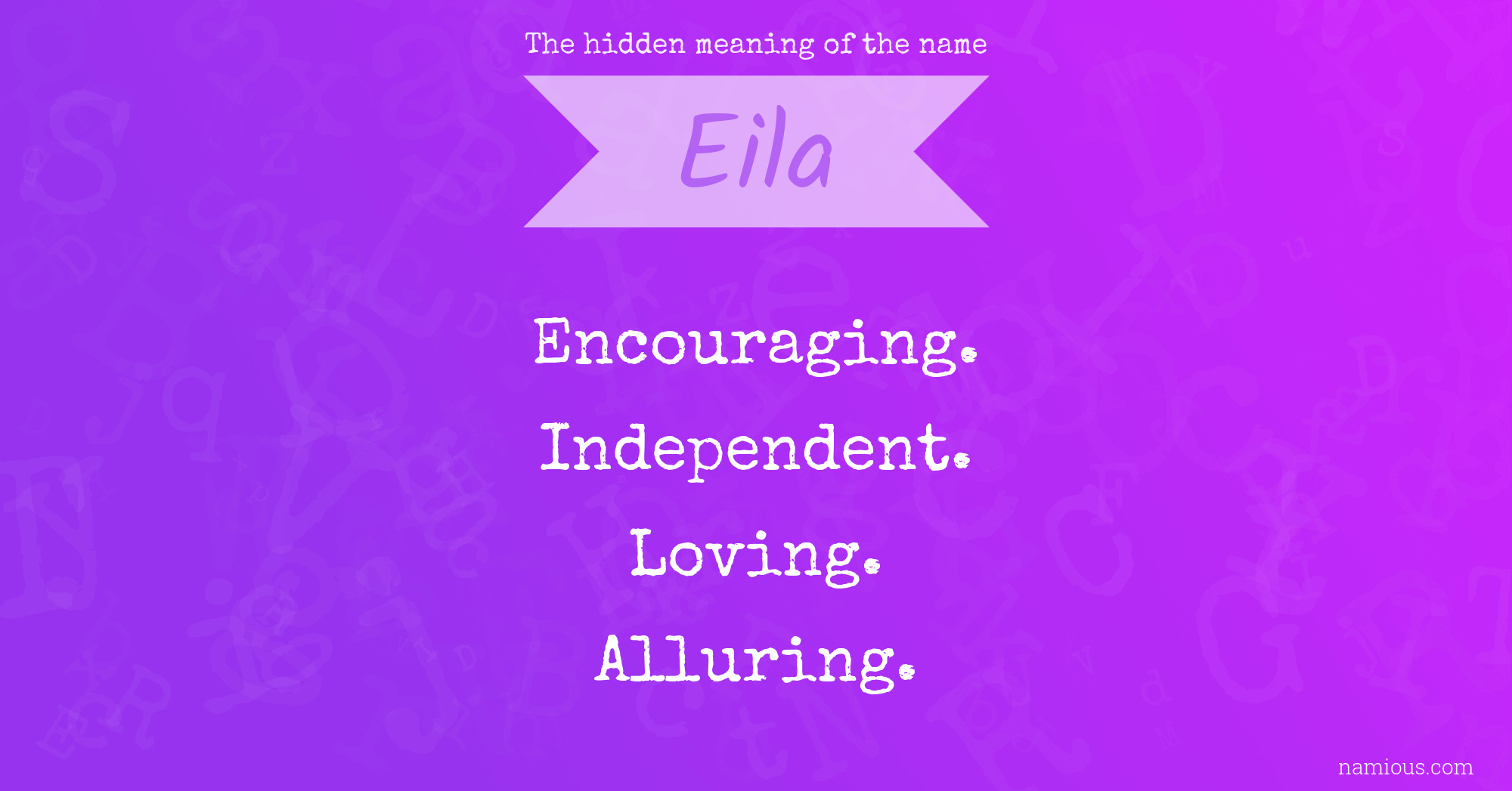 The hidden meaning of the name Eila
