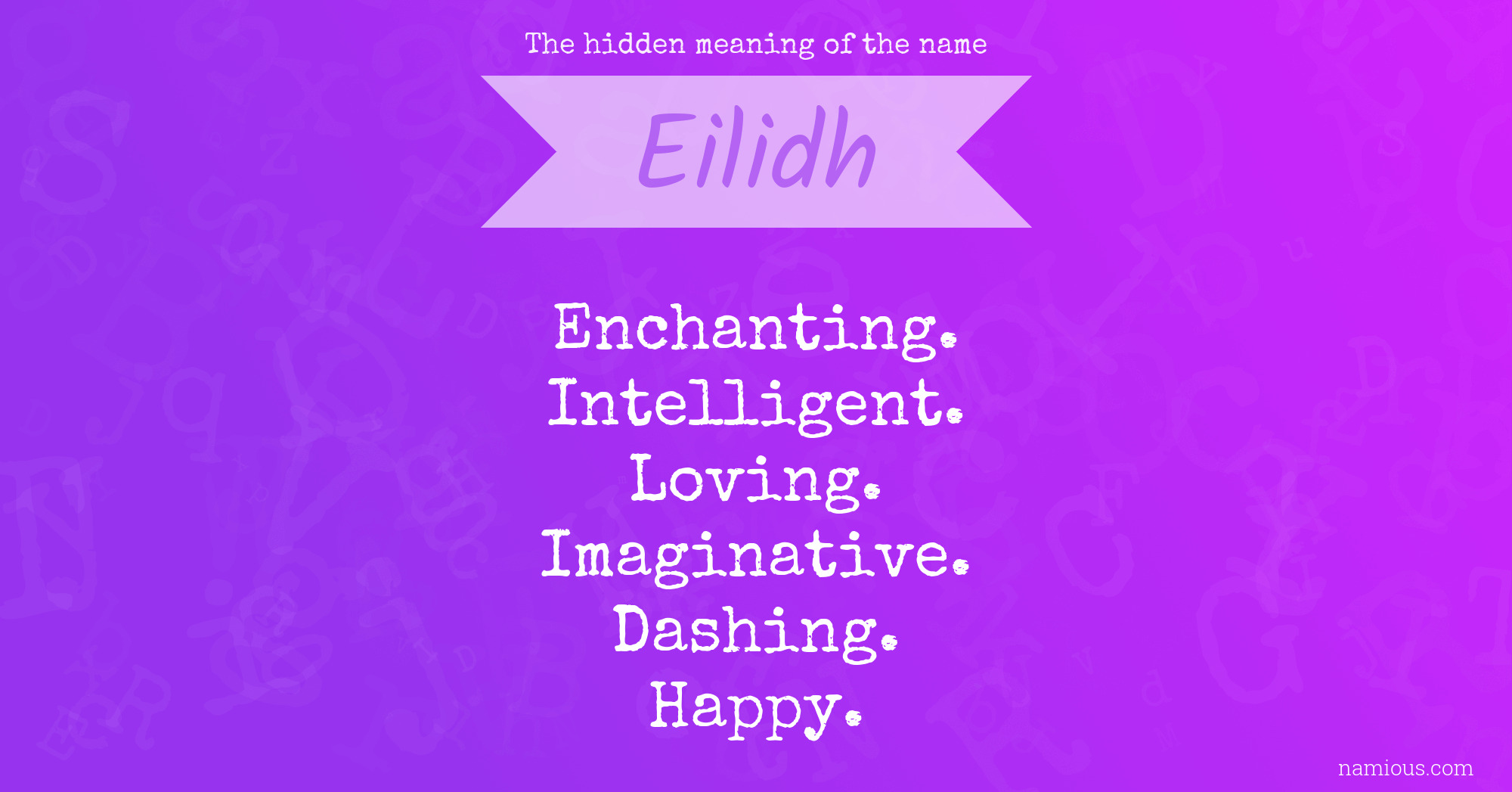 The hidden meaning of the name Eilidh