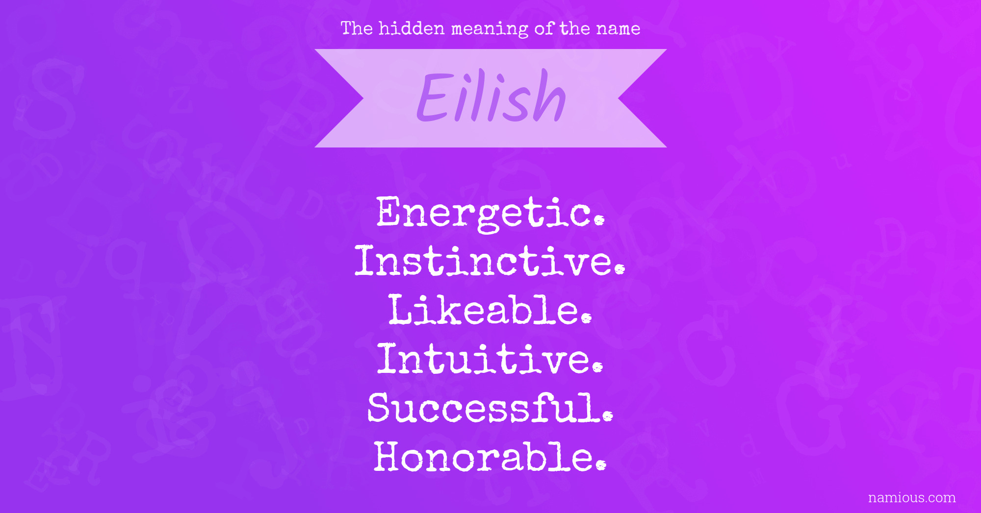 The hidden meaning of the name Eilish