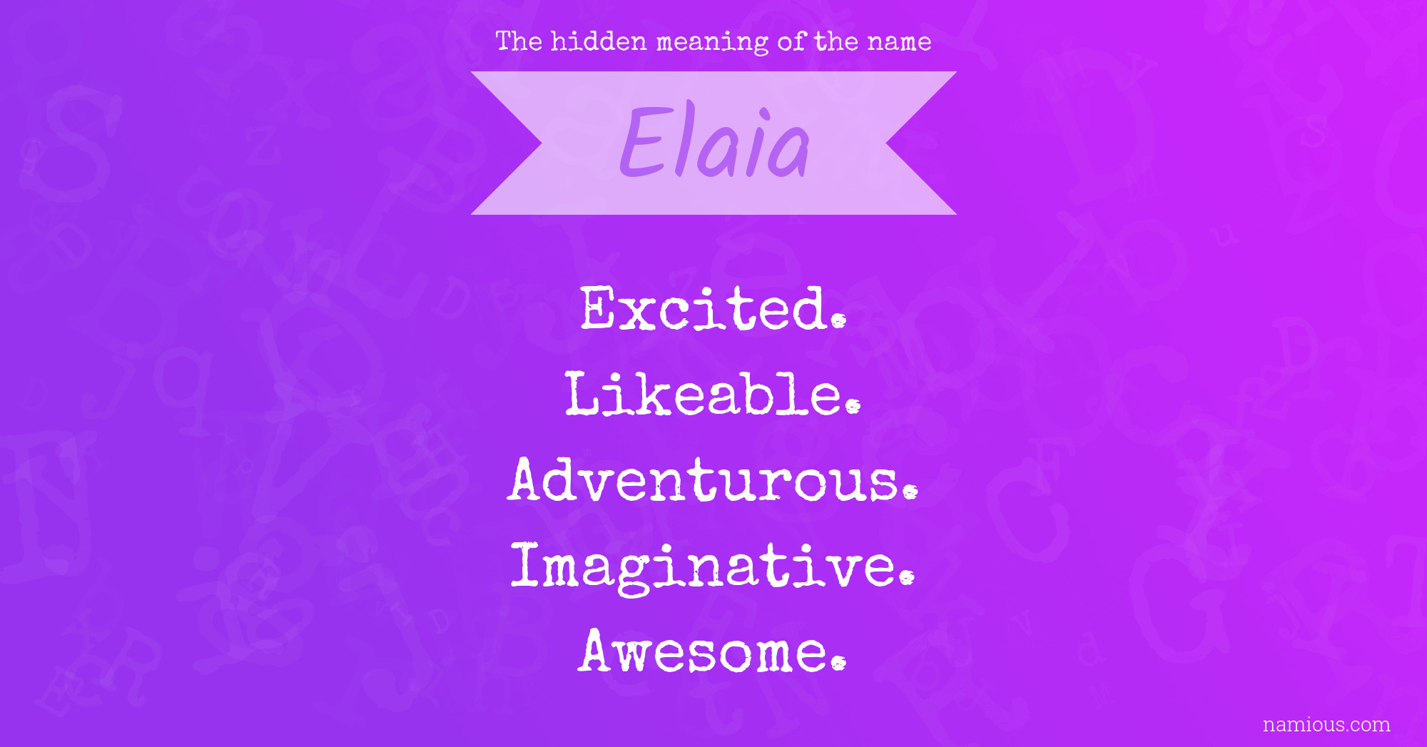 The hidden meaning of the name Elaia