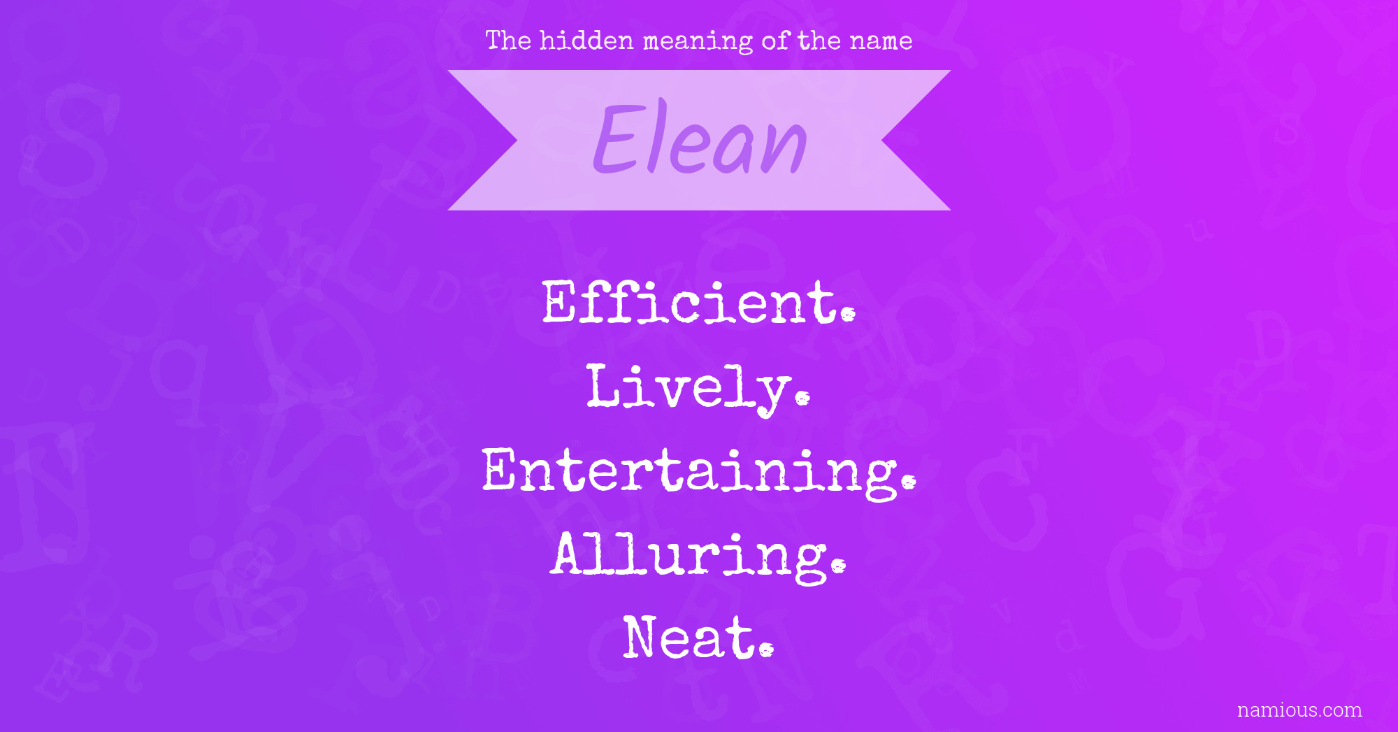The hidden meaning of the name Elean