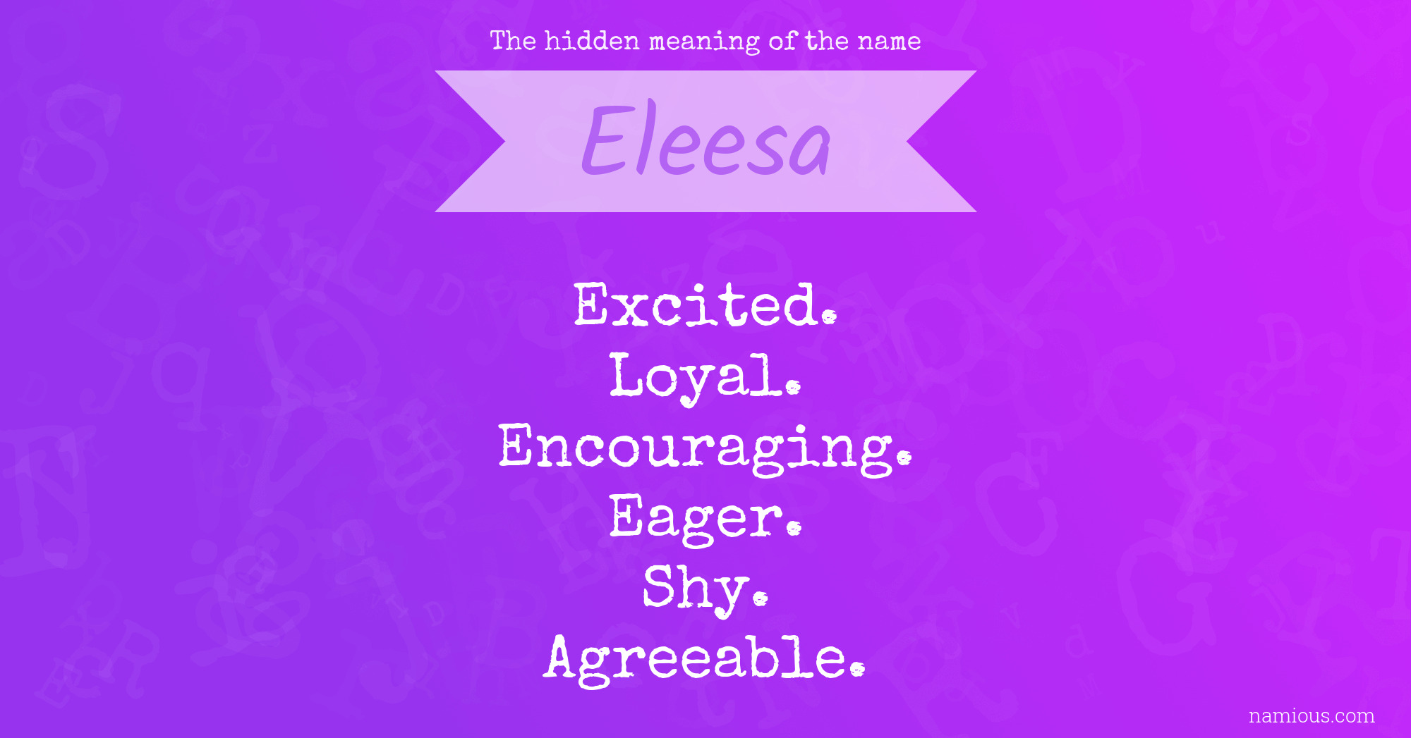 The hidden meaning of the name Eleesa