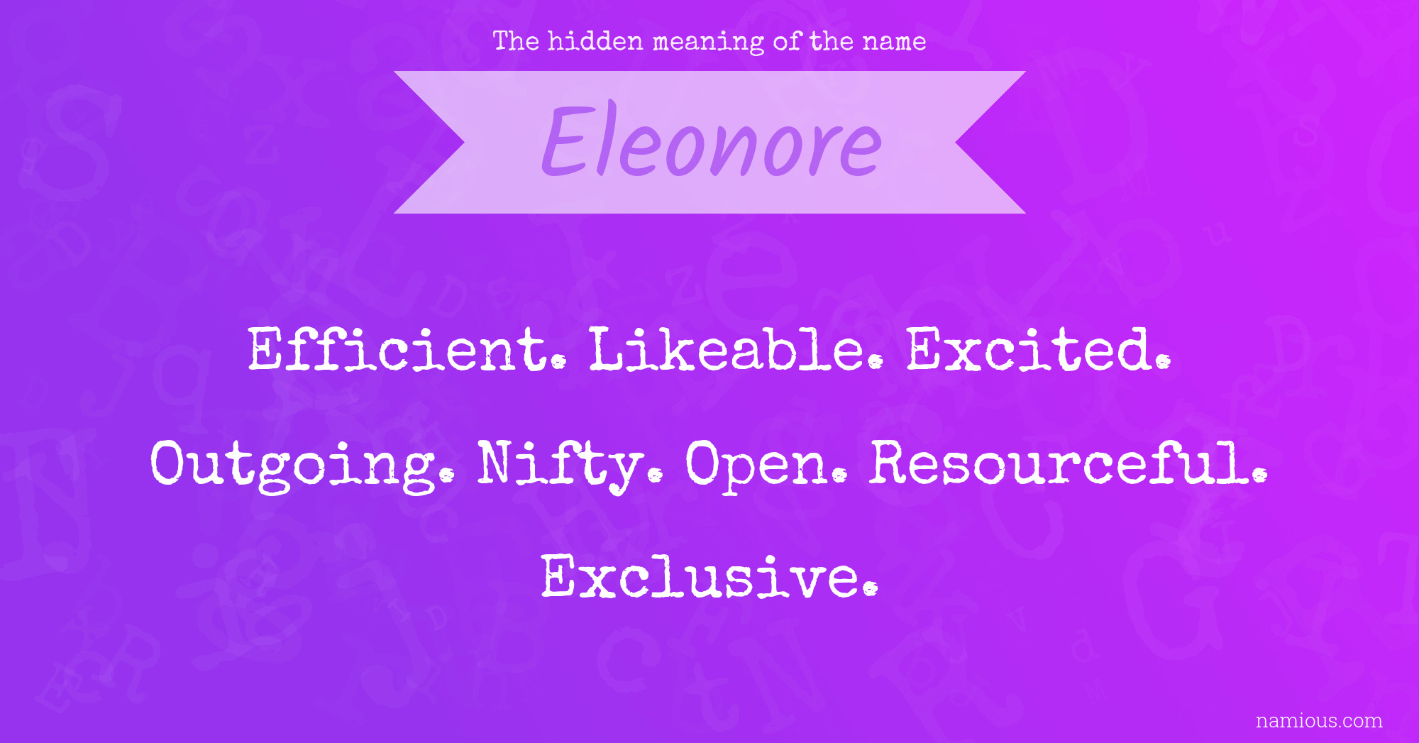 The hidden meaning of the name Eleonore