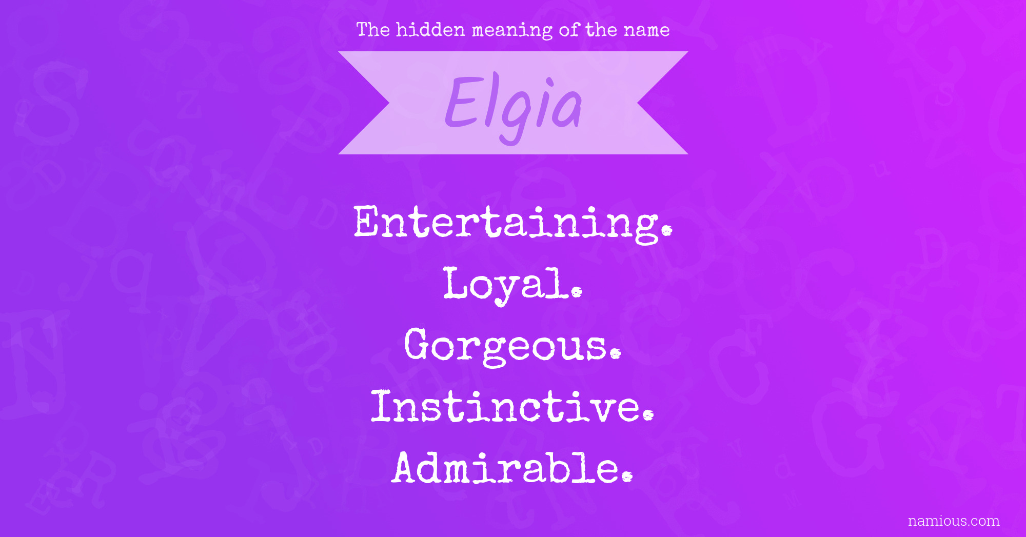 The hidden meaning of the name Elgia