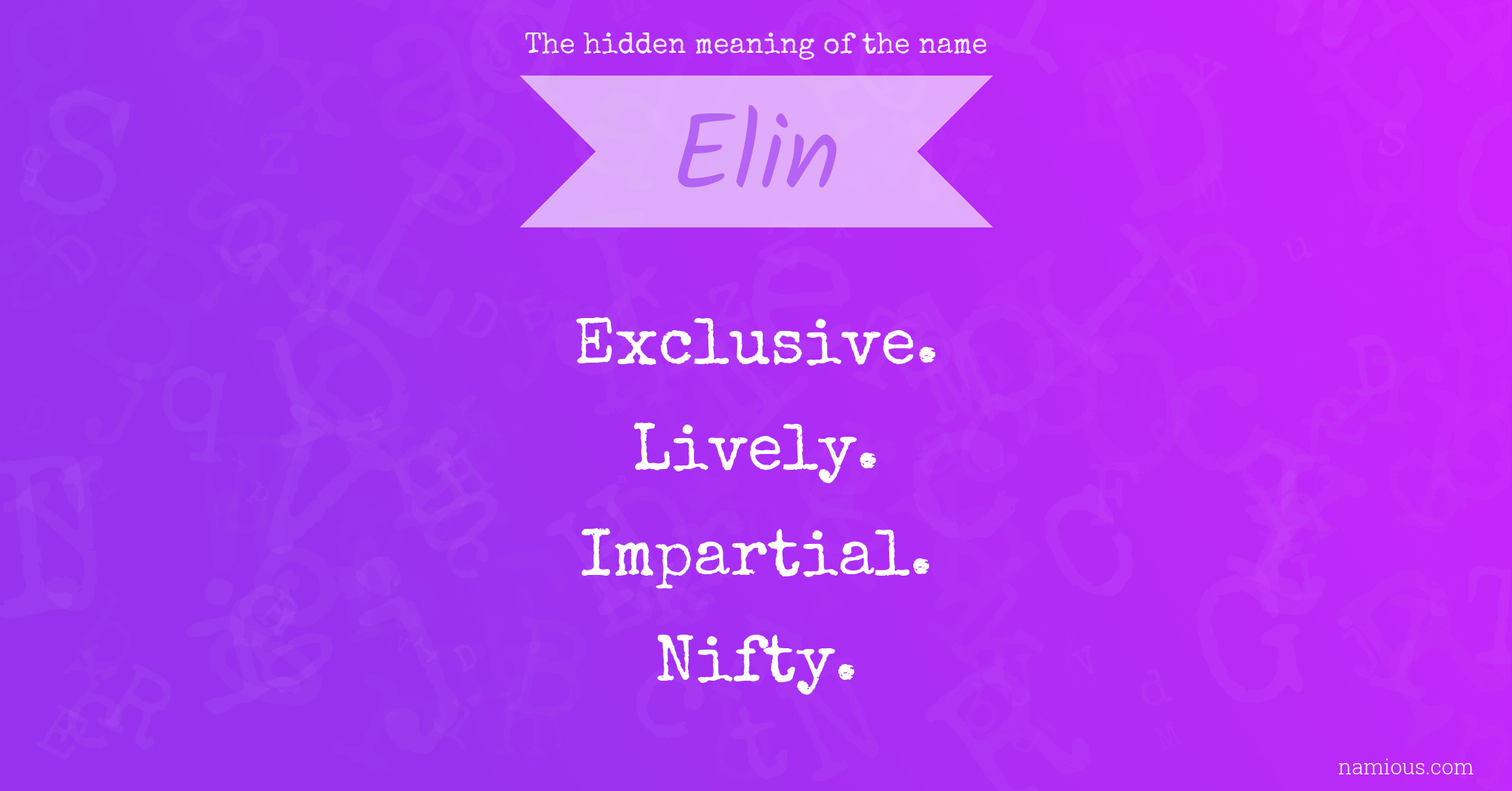The hidden meaning of the name Elin