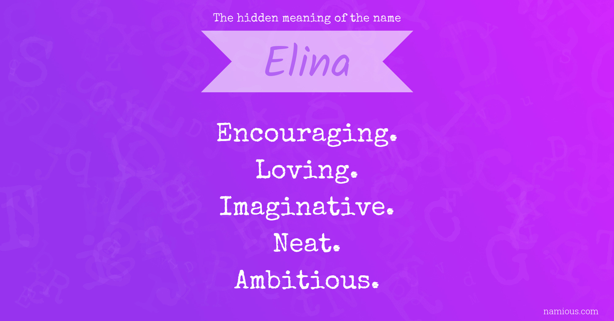 The hidden meaning of the name Elina