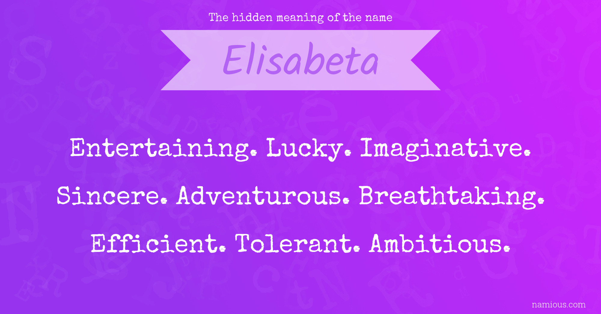 The hidden meaning of the name Elisabeta
