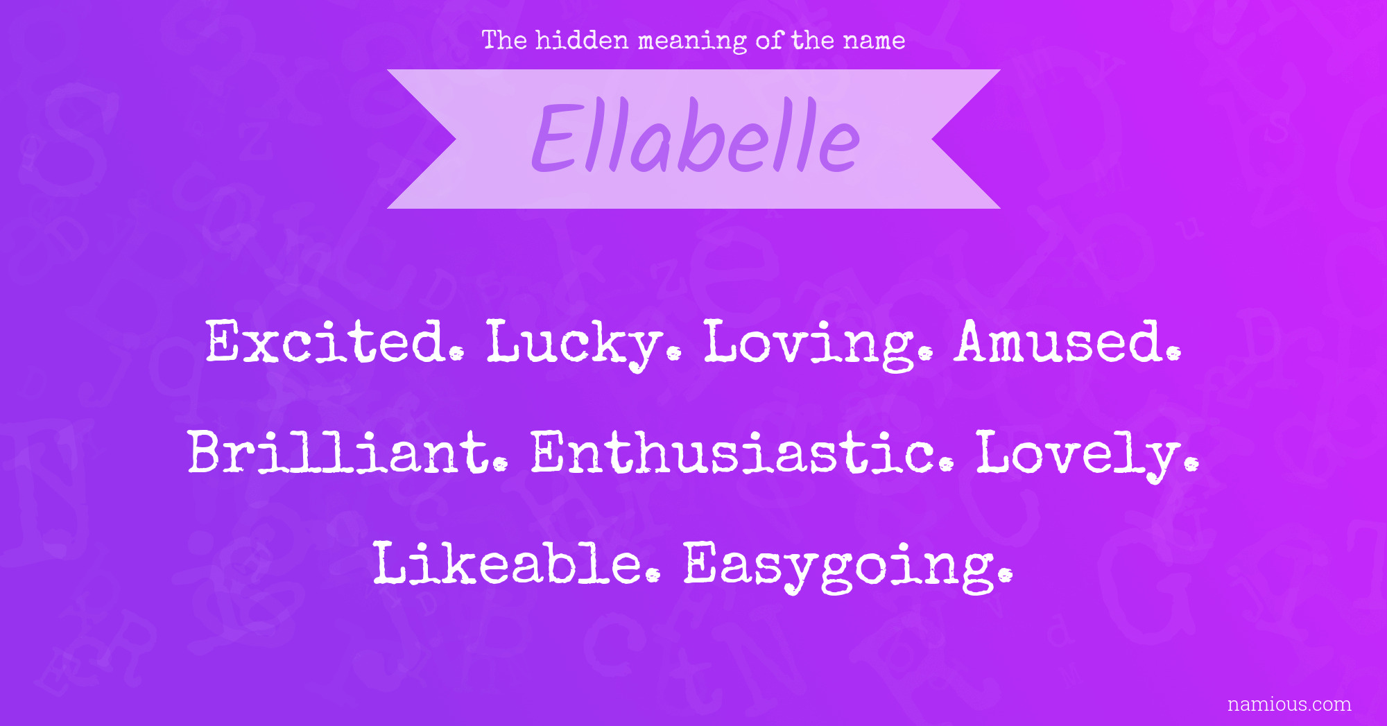 The hidden meaning of the name Ellabelle