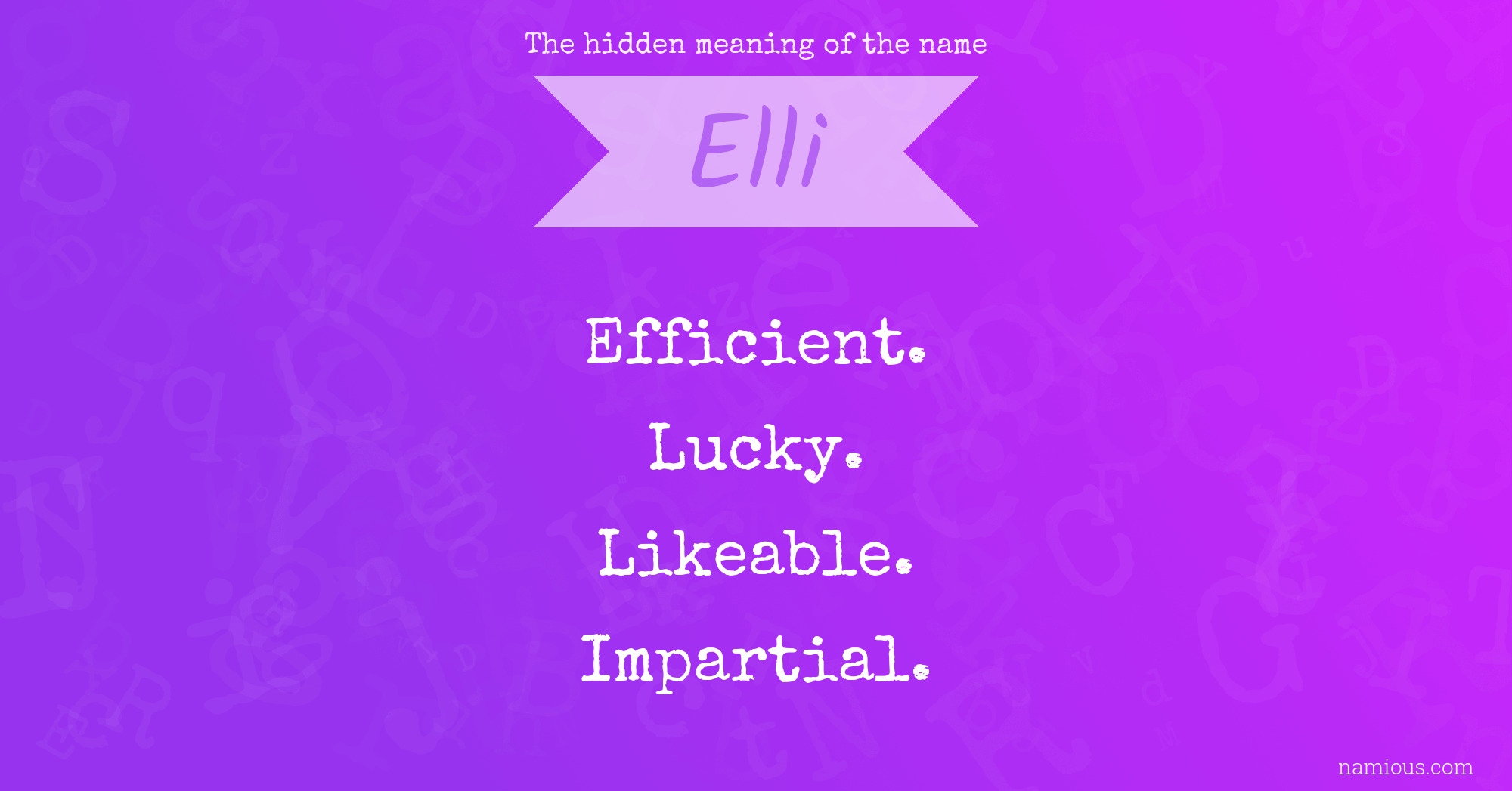 The hidden meaning of the name Elli