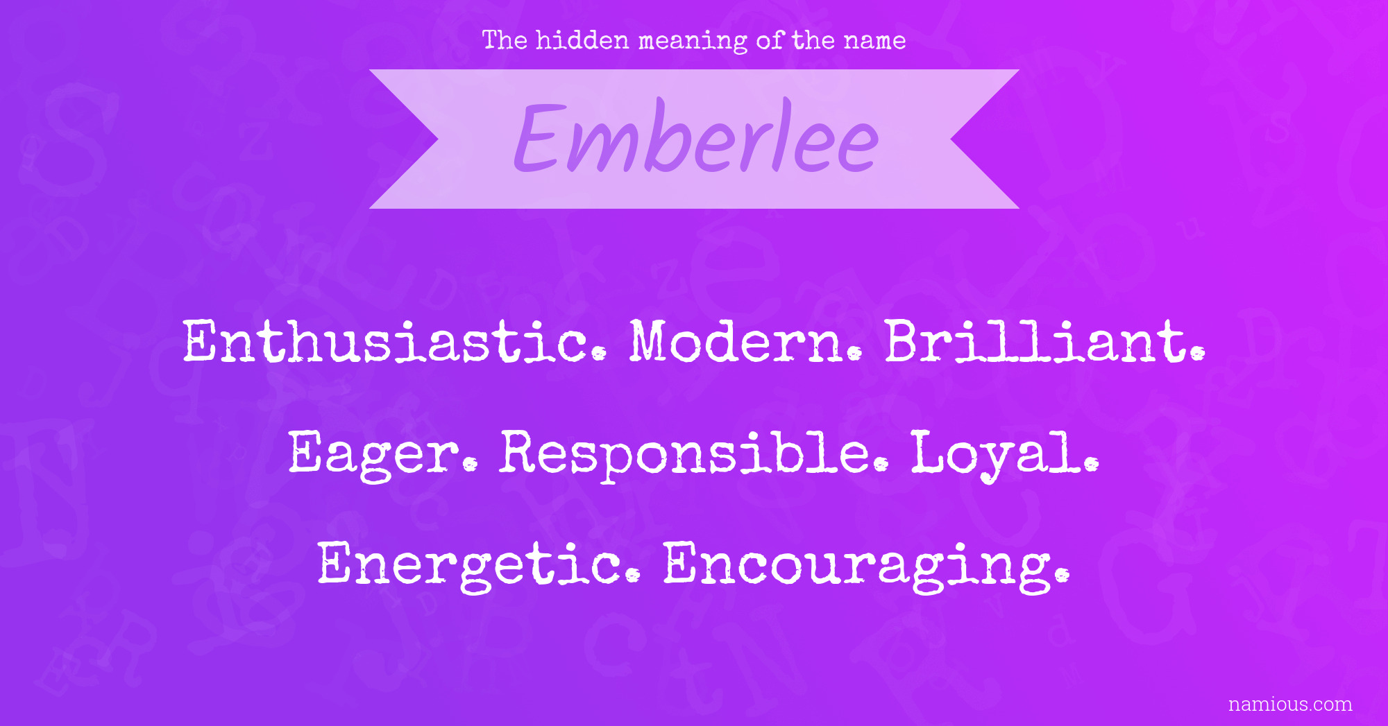 The hidden meaning of the name Emberlee