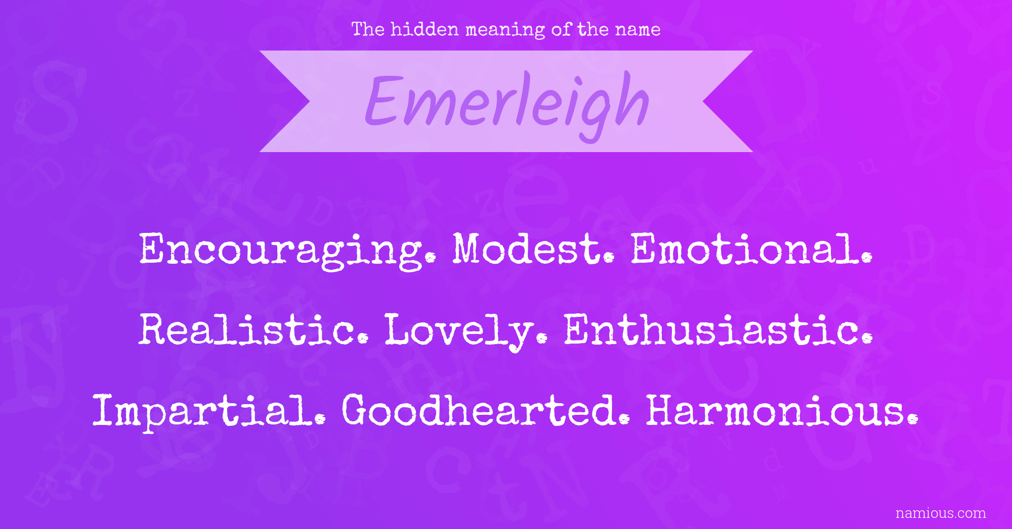 The hidden meaning of the name Emerleigh