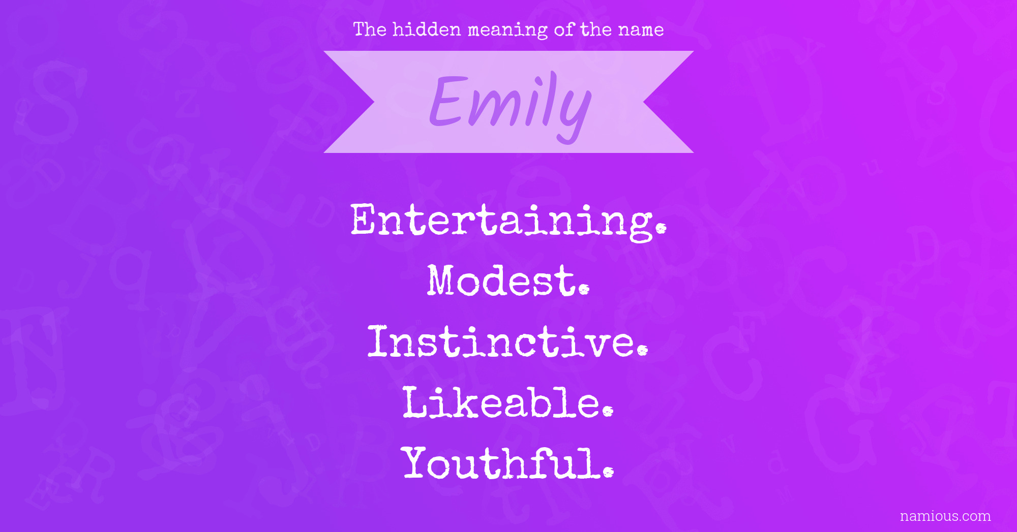 The hidden meaning of the name Emily