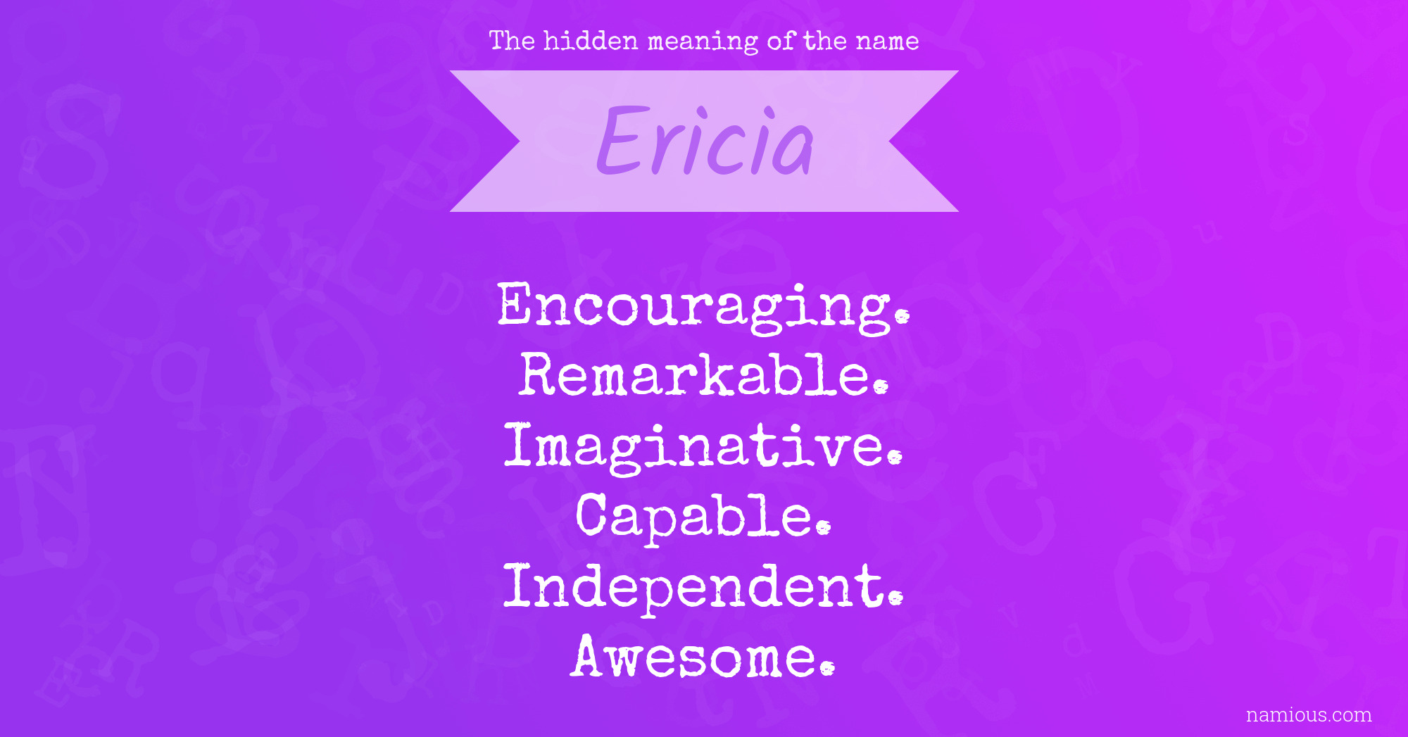 The hidden meaning of the name Ericia