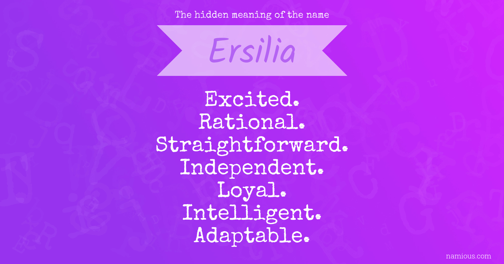 The hidden meaning of the name Ersilia