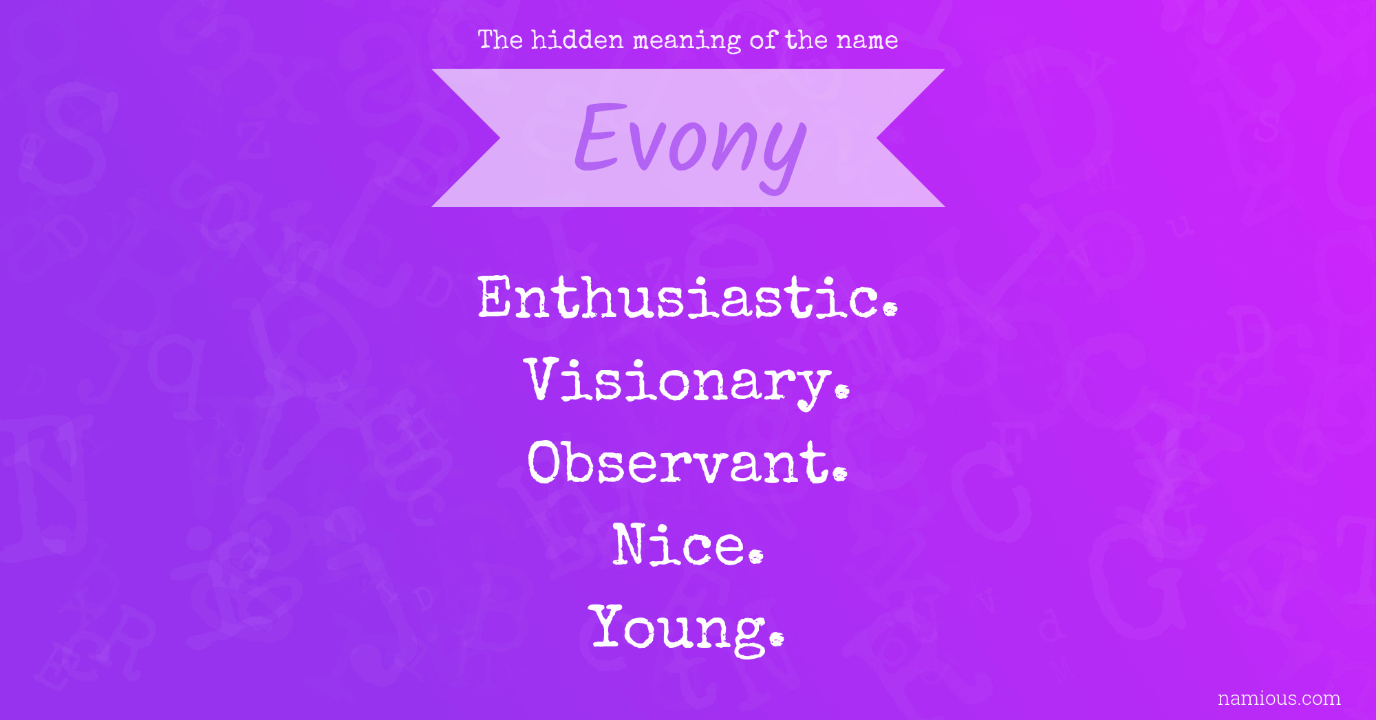 The hidden meaning of the name Evony
