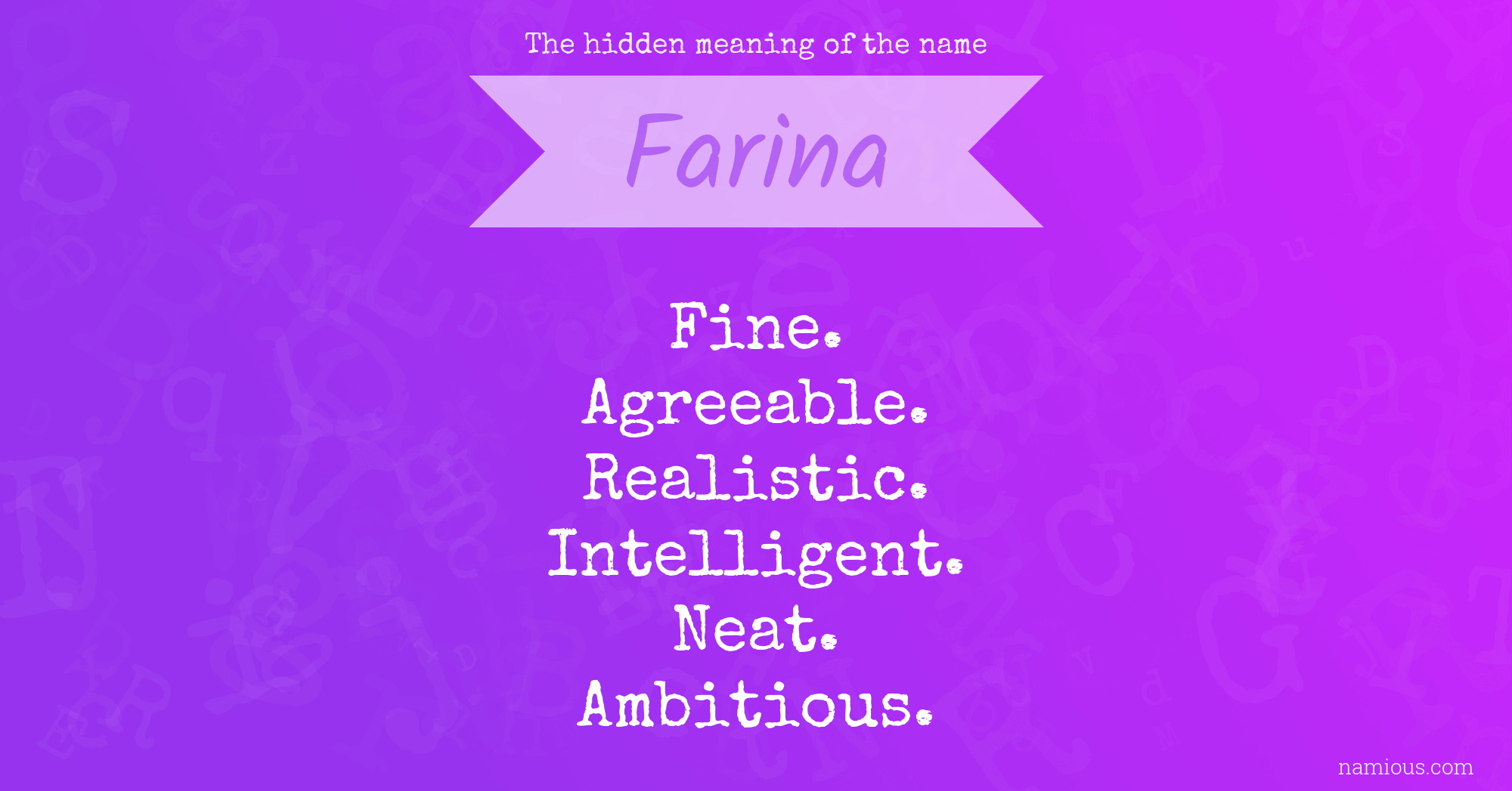 The hidden meaning of the name Farina