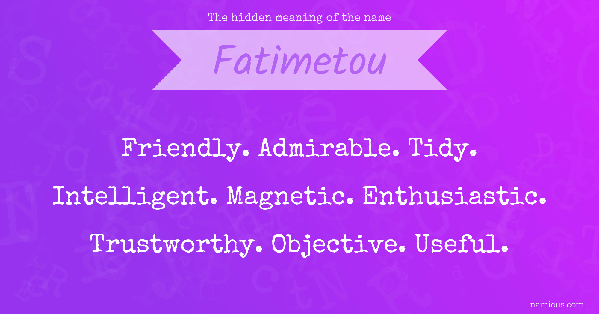 The hidden meaning of the name Fatimetou