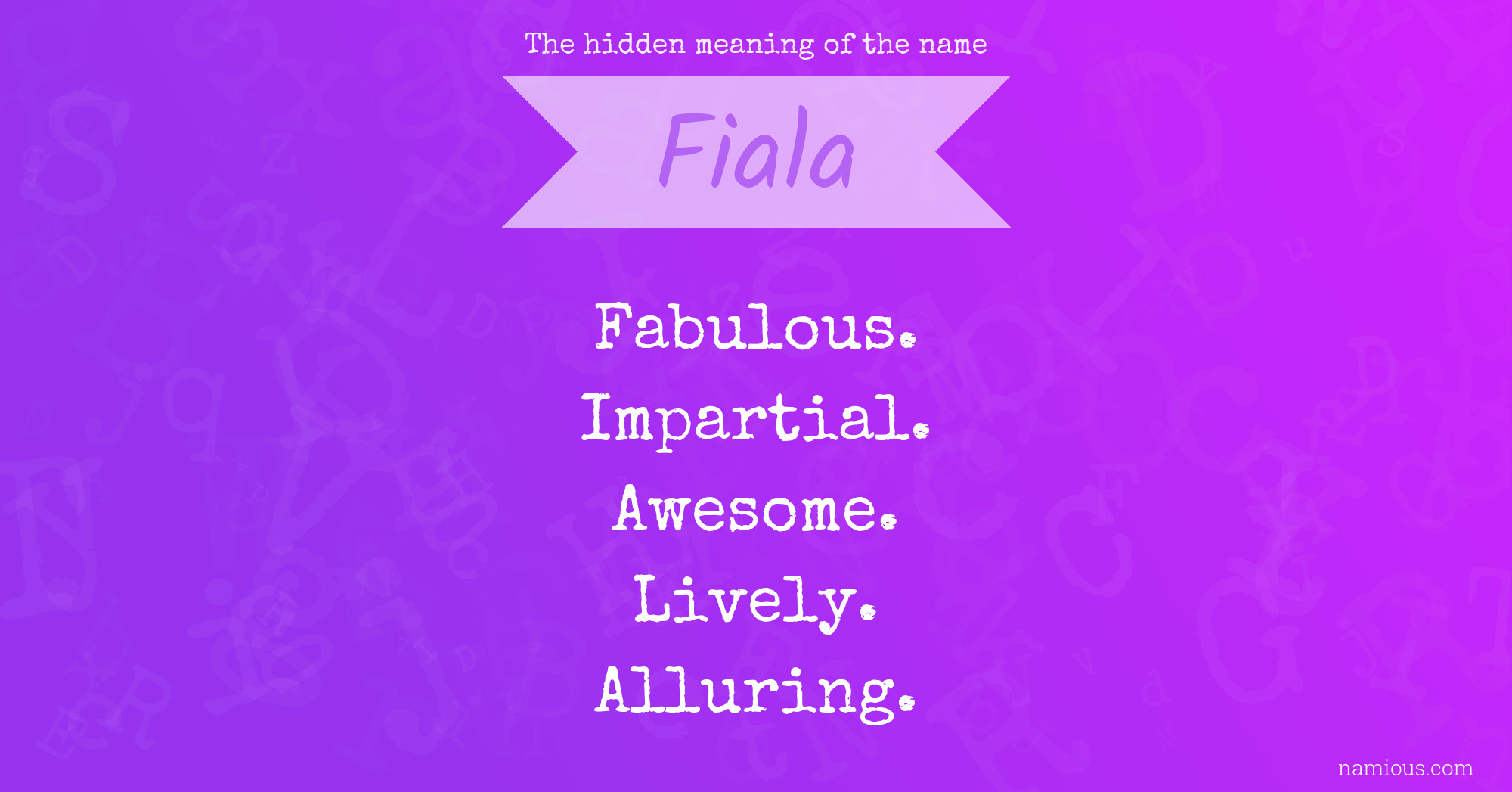 The hidden meaning of the name Fiala