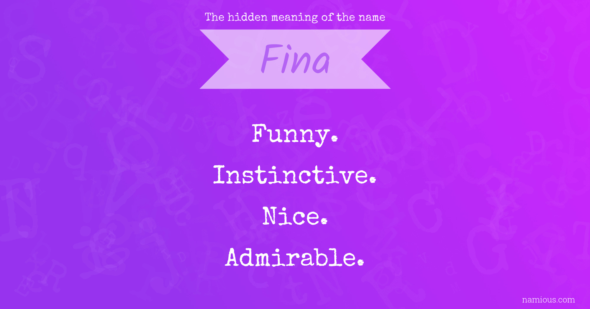 The hidden meaning of the name Fina