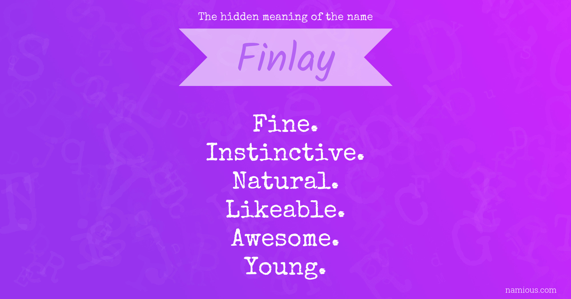 The hidden meaning of the name Finlay