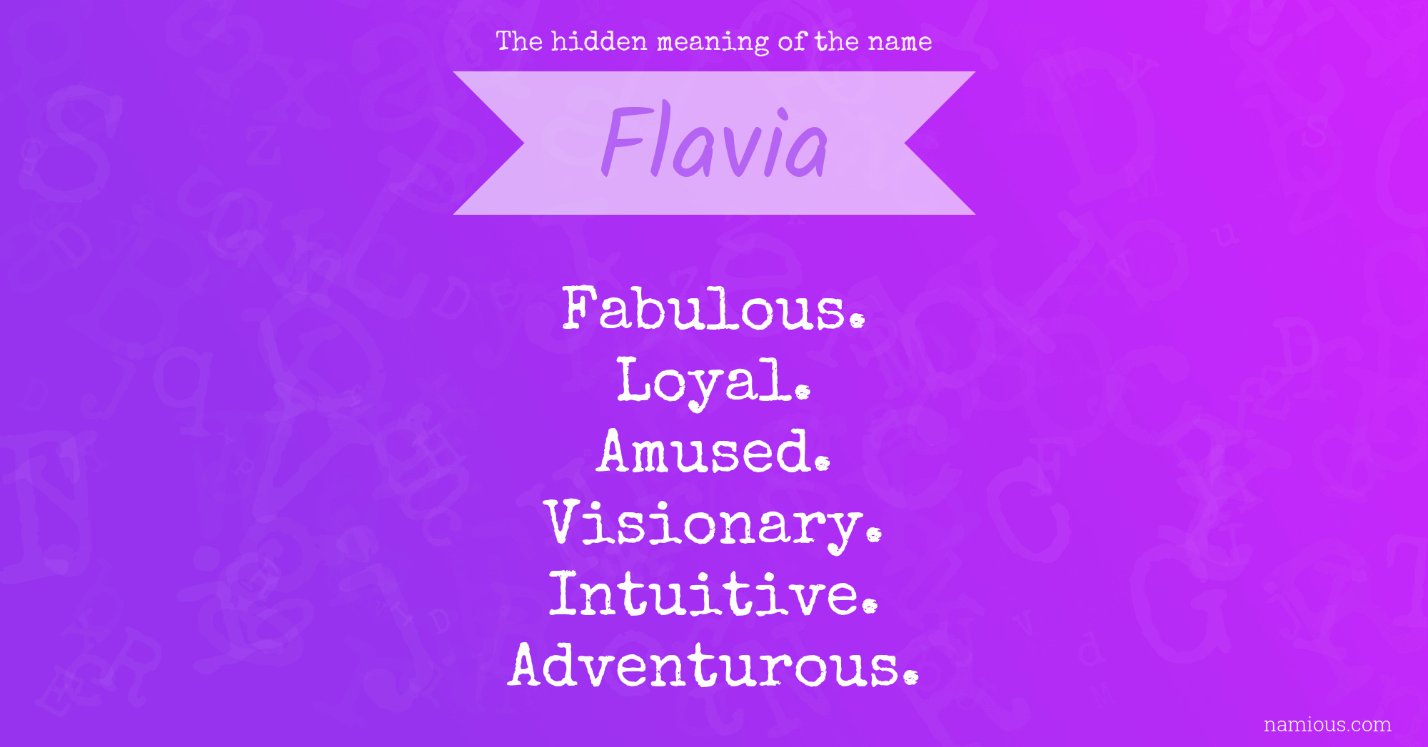 The hidden meaning of the name Flavia