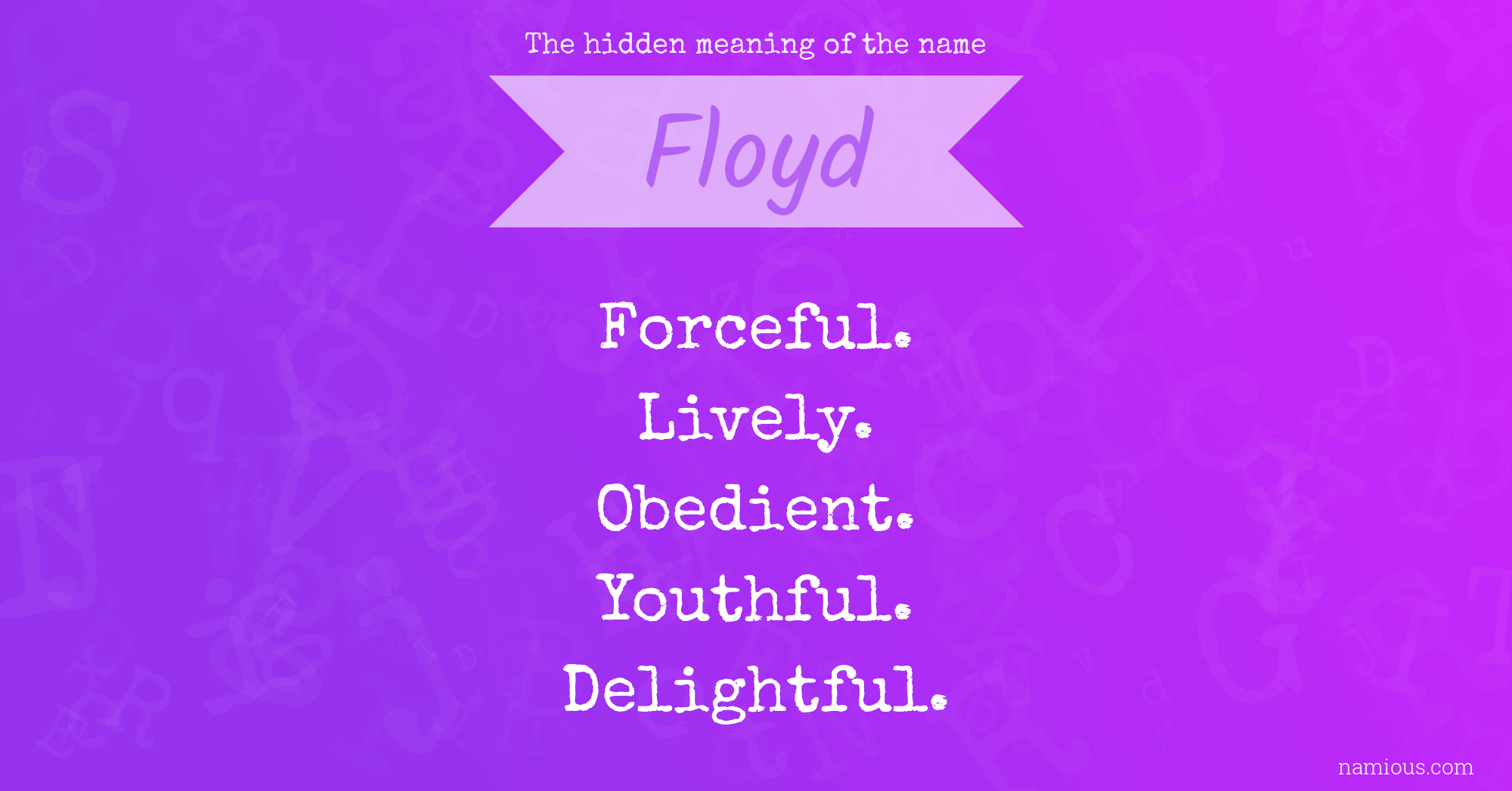 The hidden meaning of the name Floyd
