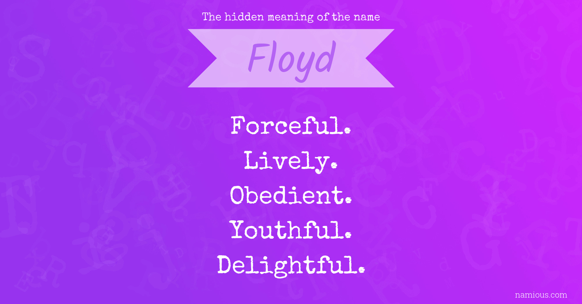 The hidden meaning of the name Floyd