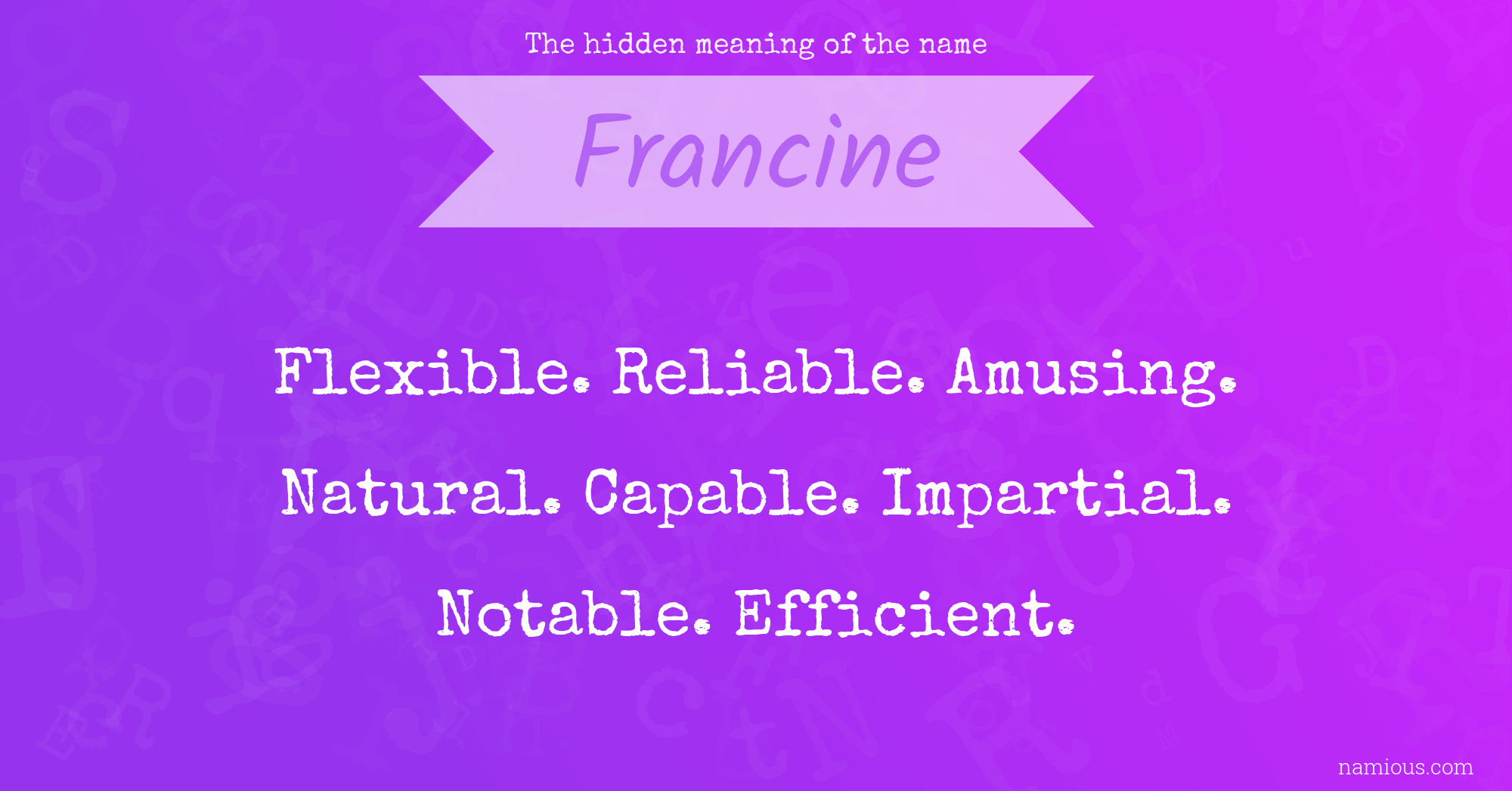 The hidden meaning of the name Francine